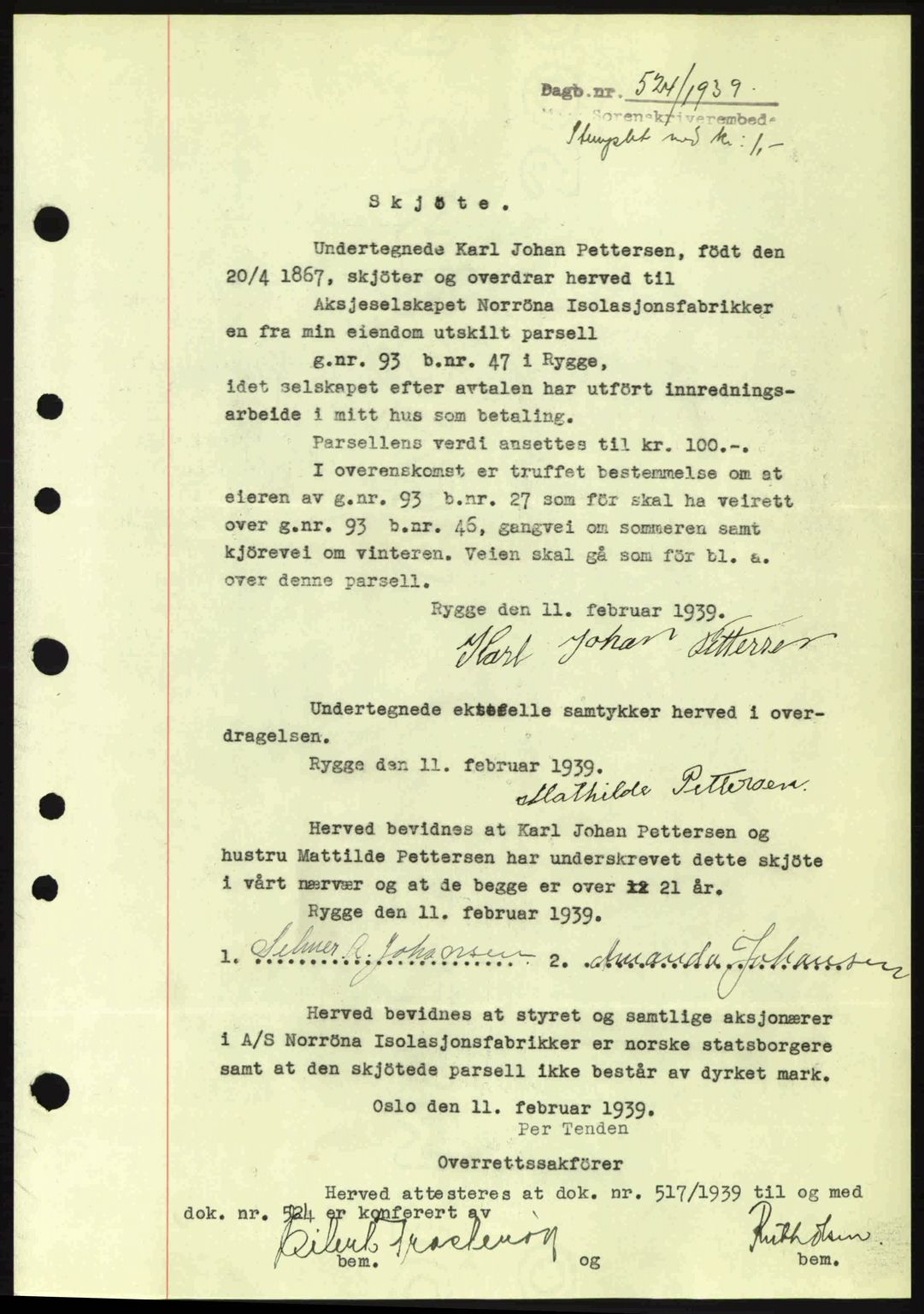 Moss sorenskriveri, SAO/A-10168: Pantebok nr. A5, 1938-1939, Dagboknr: 524/1939
