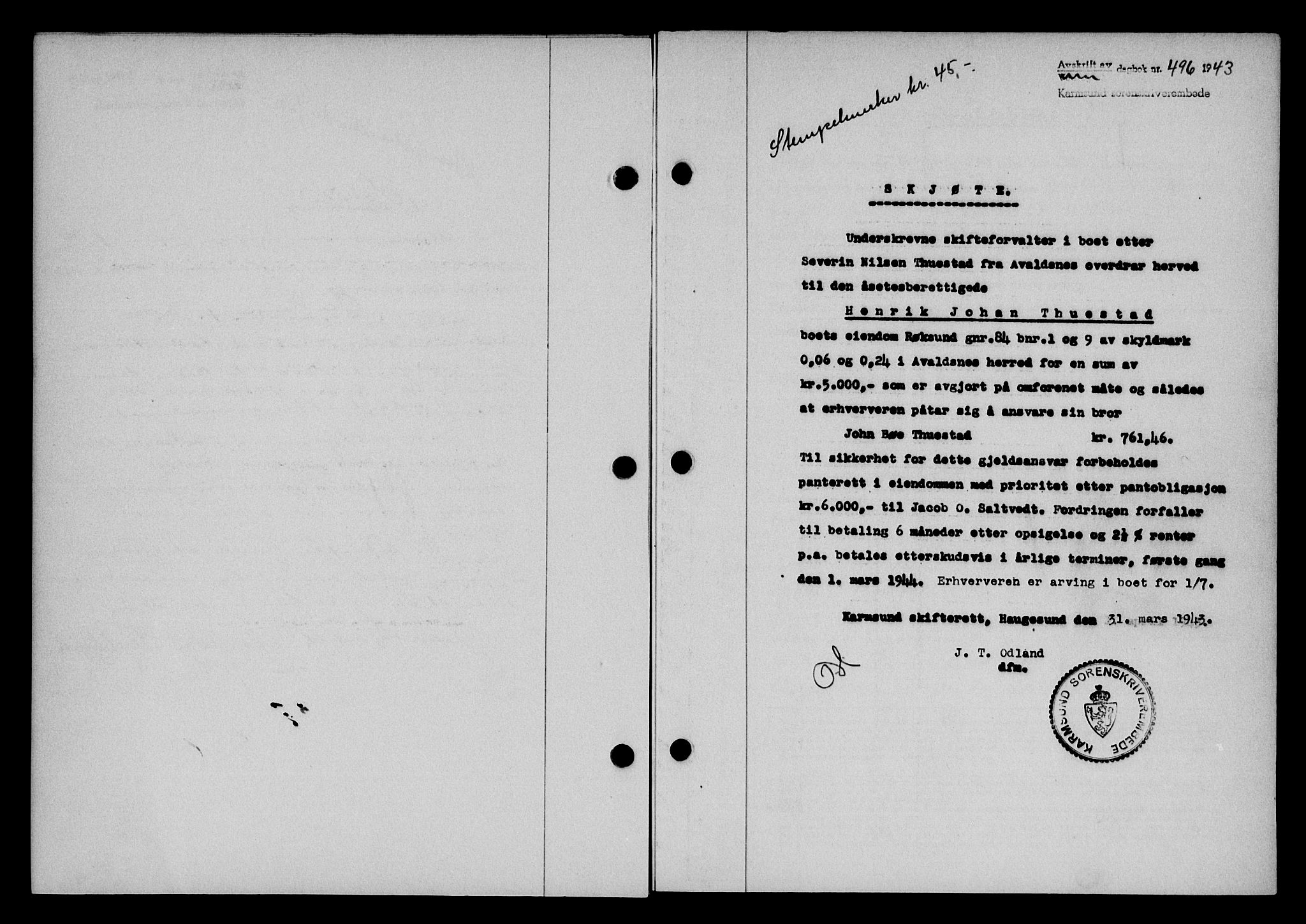 Karmsund sorenskriveri, SAST/A-100311/01/II/IIB/L0079: Pantebok nr. 60A, 1942-1943, Dagboknr: 496/1943