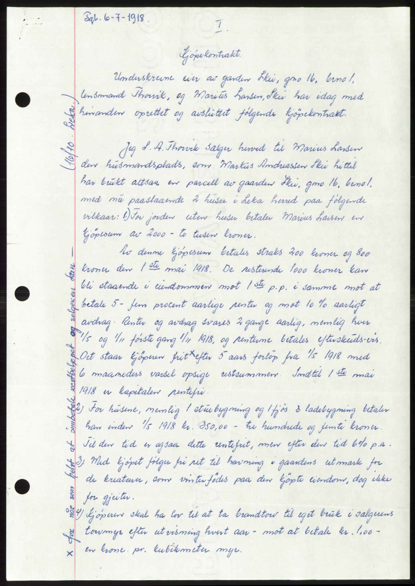 Namdal sorenskriveri, SAT/A-4133/1/2/2C: Pantebok nr. -, 1916-1921, Tingl.dato: 06.07.1918