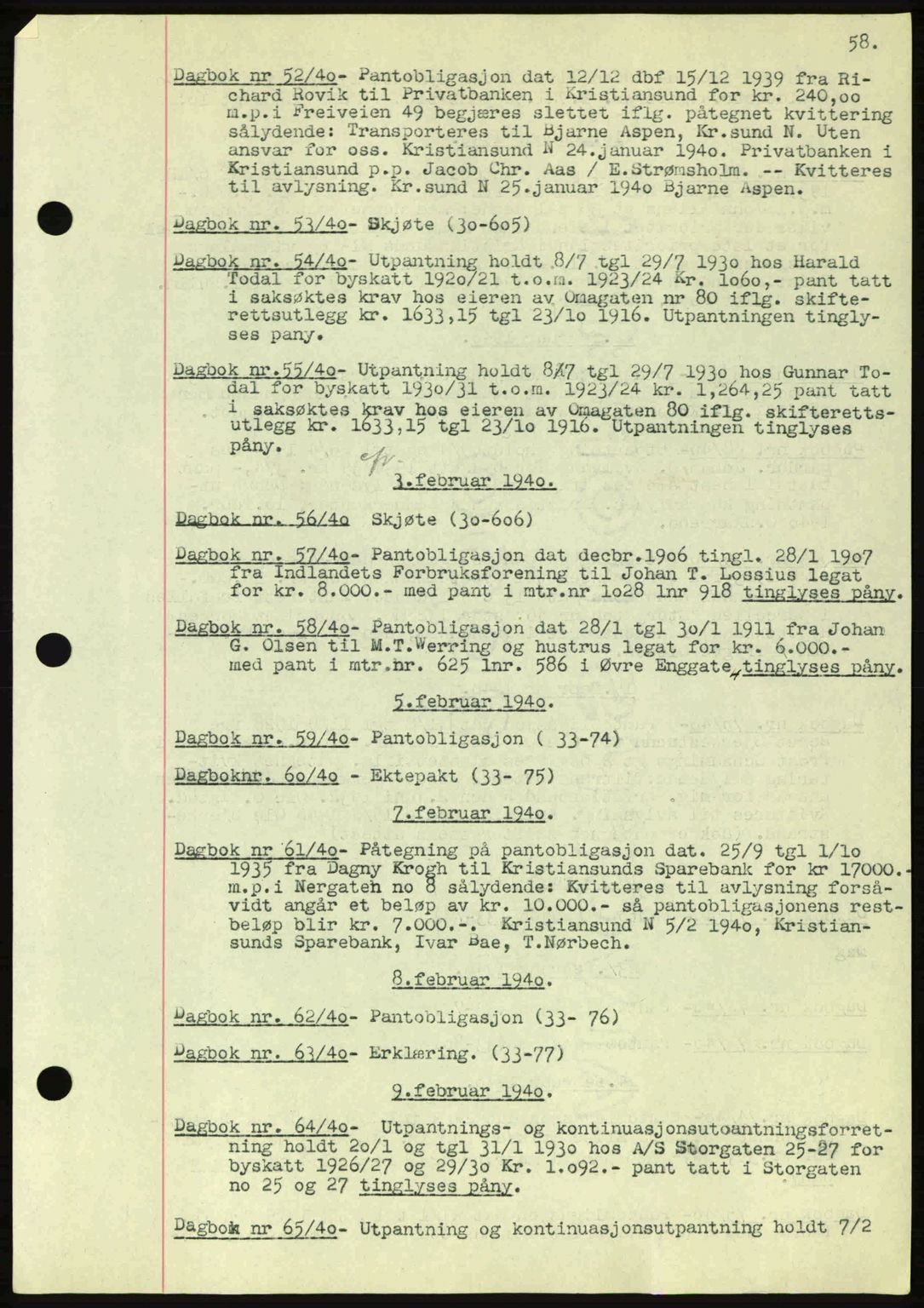 Kristiansund byfogd, AV/SAT-A-4587/A/27: Pantebok nr. 32a, 1938-1946, Dagboknr: 52/1940