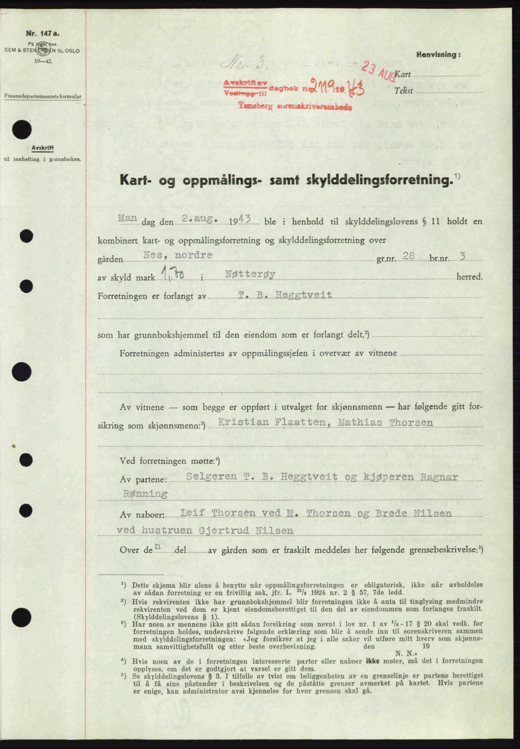 Tønsberg sorenskriveri, AV/SAKO-A-130/G/Ga/Gaa/L0013: Pantebok nr. A13, 1943-1943, Dagboknr: 2119/1943