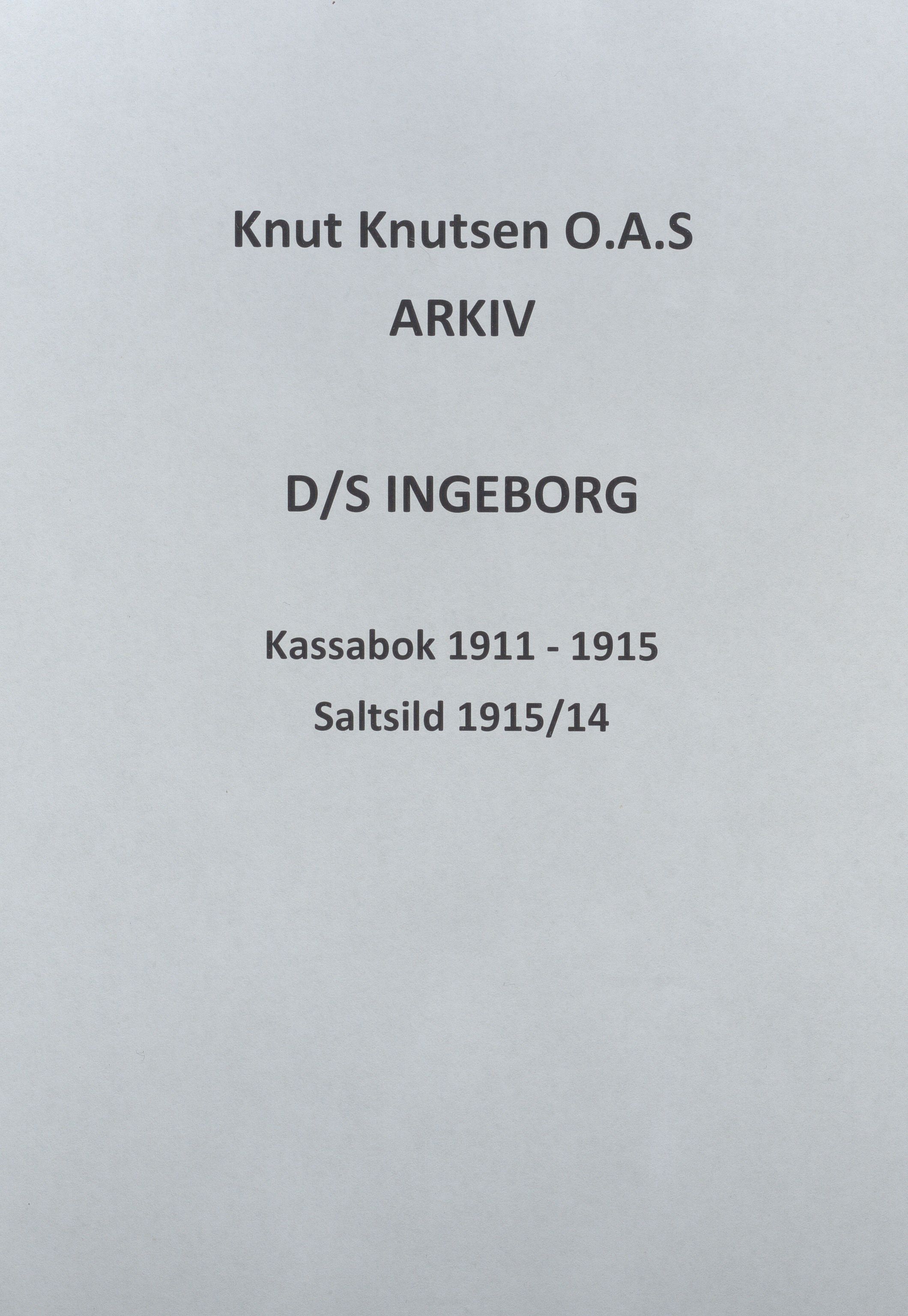 Knut Knutsen O.A.S., HABI/004, 1911-1915