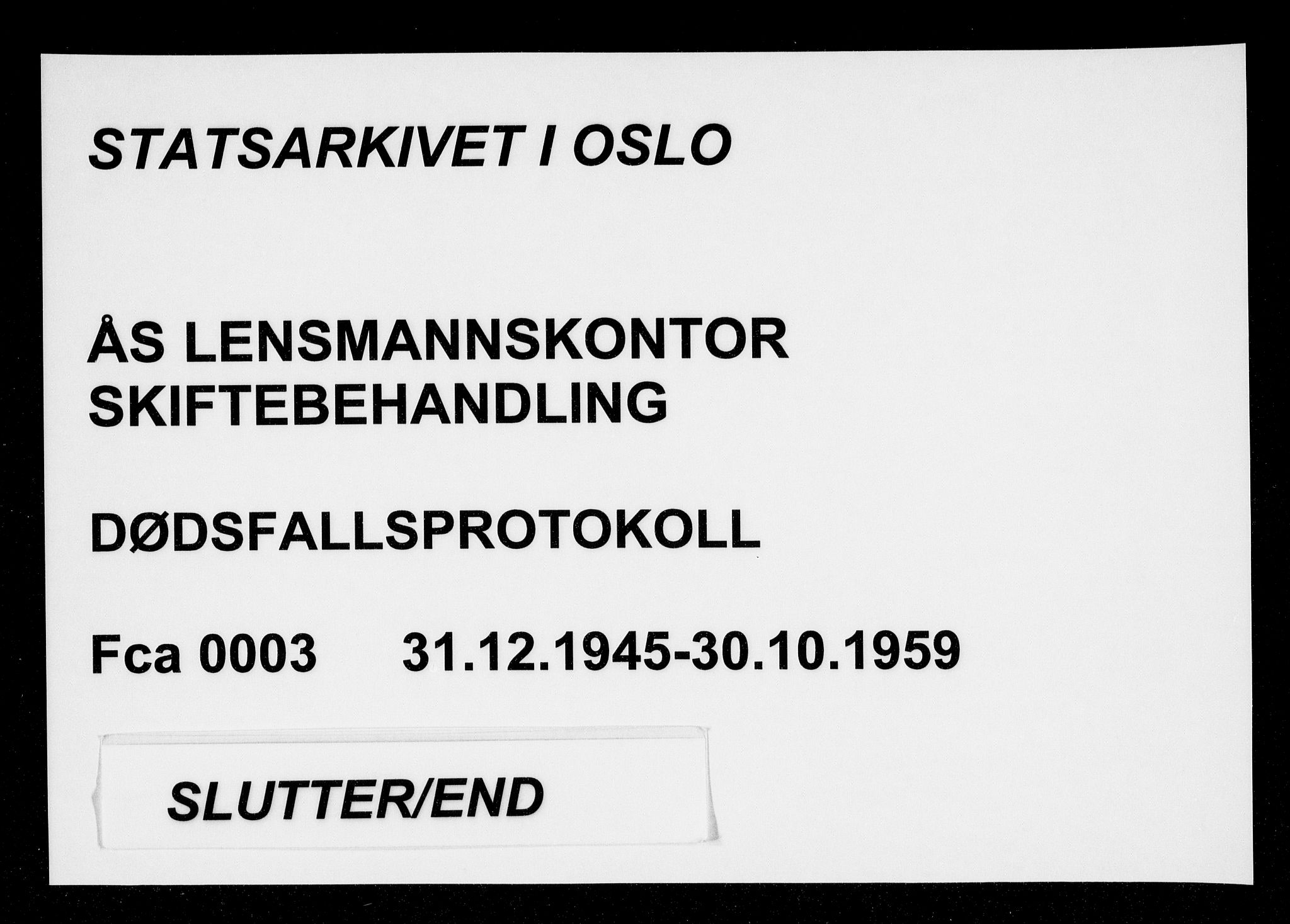 Ås lensmannskontor, SAO/A-10012/H/Ha/L0003: Dødsfallsprotokoll, 1945-1959