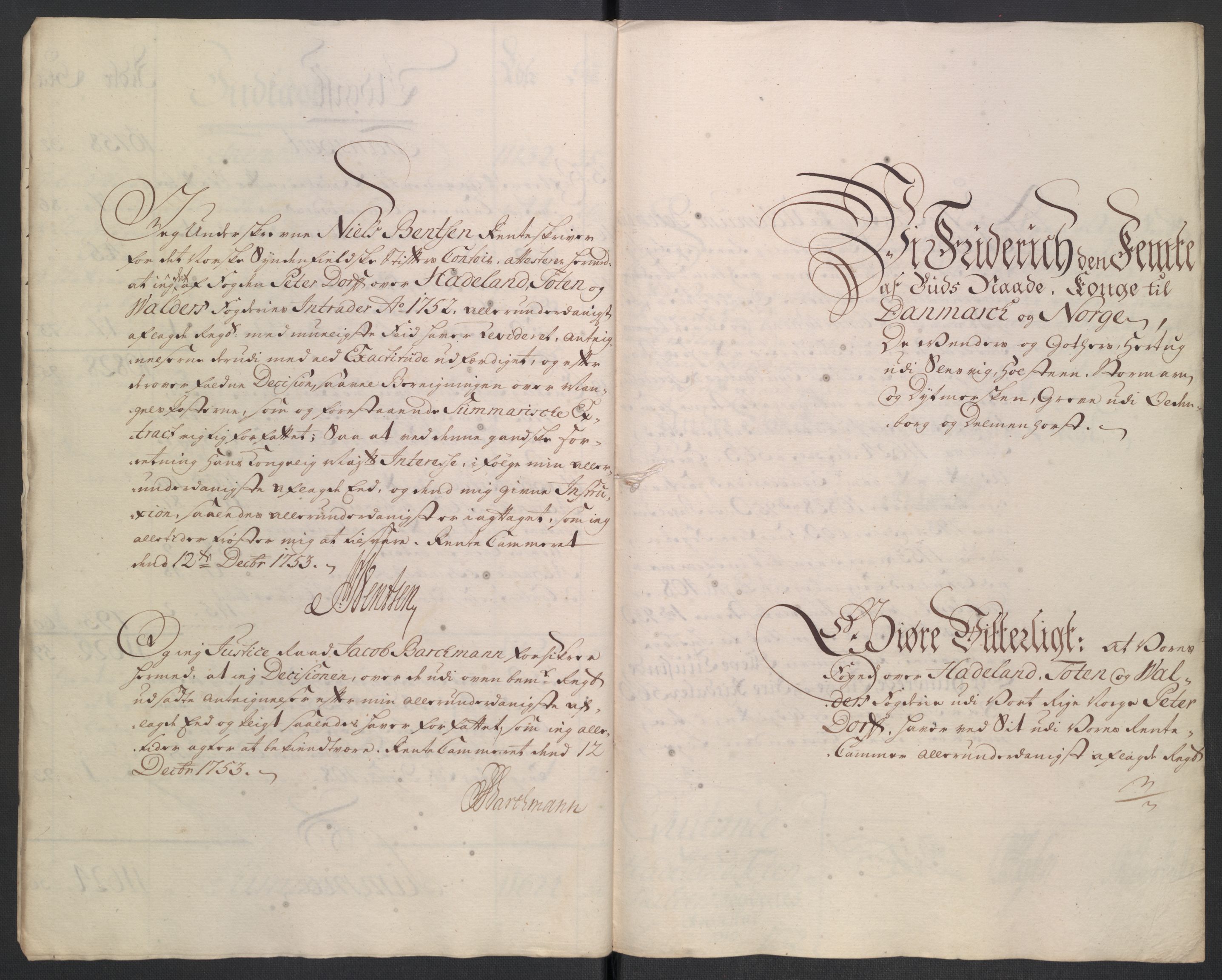 Rentekammeret inntil 1814, Reviderte regnskaper, Fogderegnskap, RA/EA-4092/R18/L1349: Fogderegnskap Hadeland, Toten og Valdres, 1752-1753, s. 40