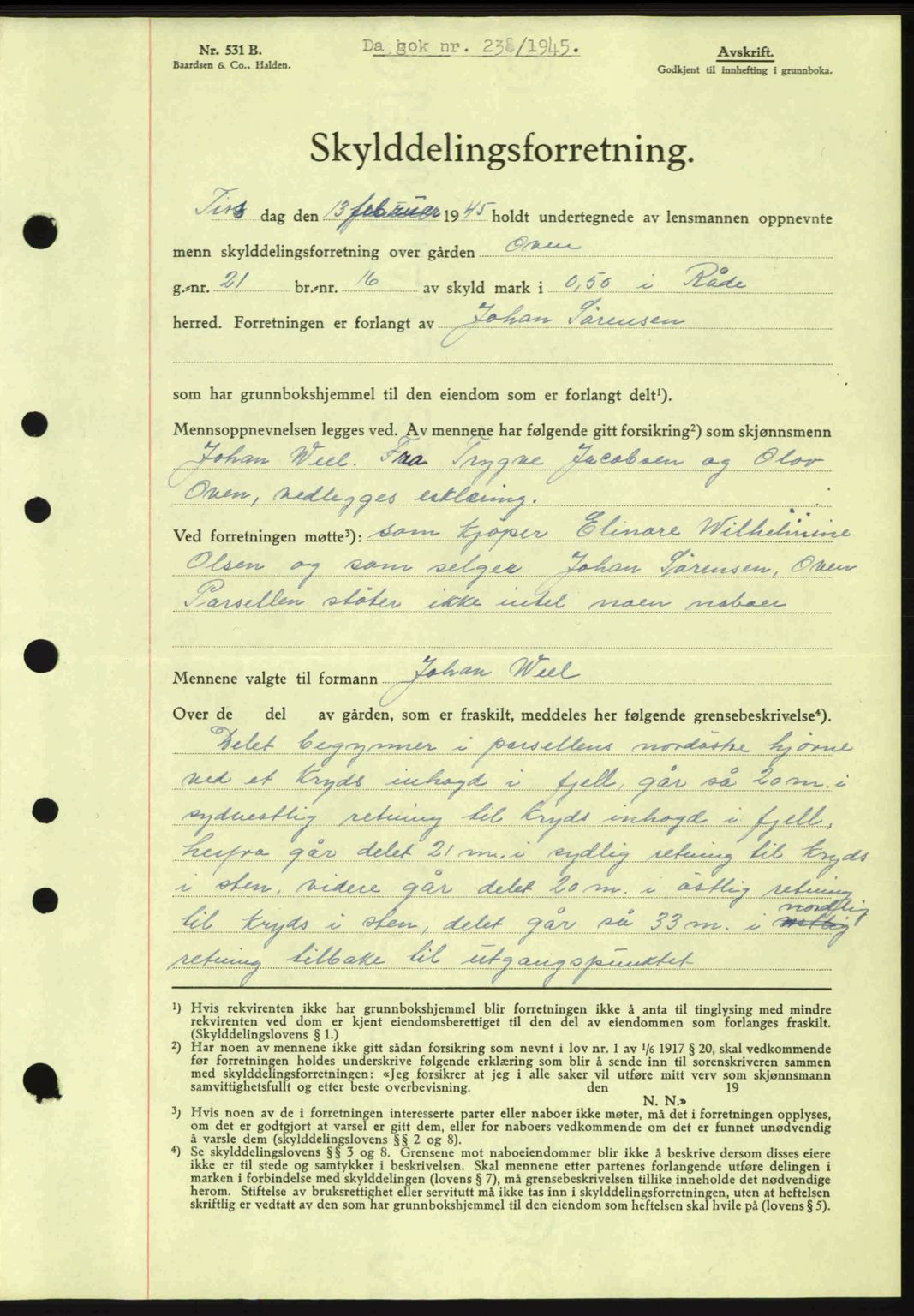 Moss sorenskriveri, SAO/A-10168: Pantebok nr. A13, 1944-1945, Dagboknr: 238/1945