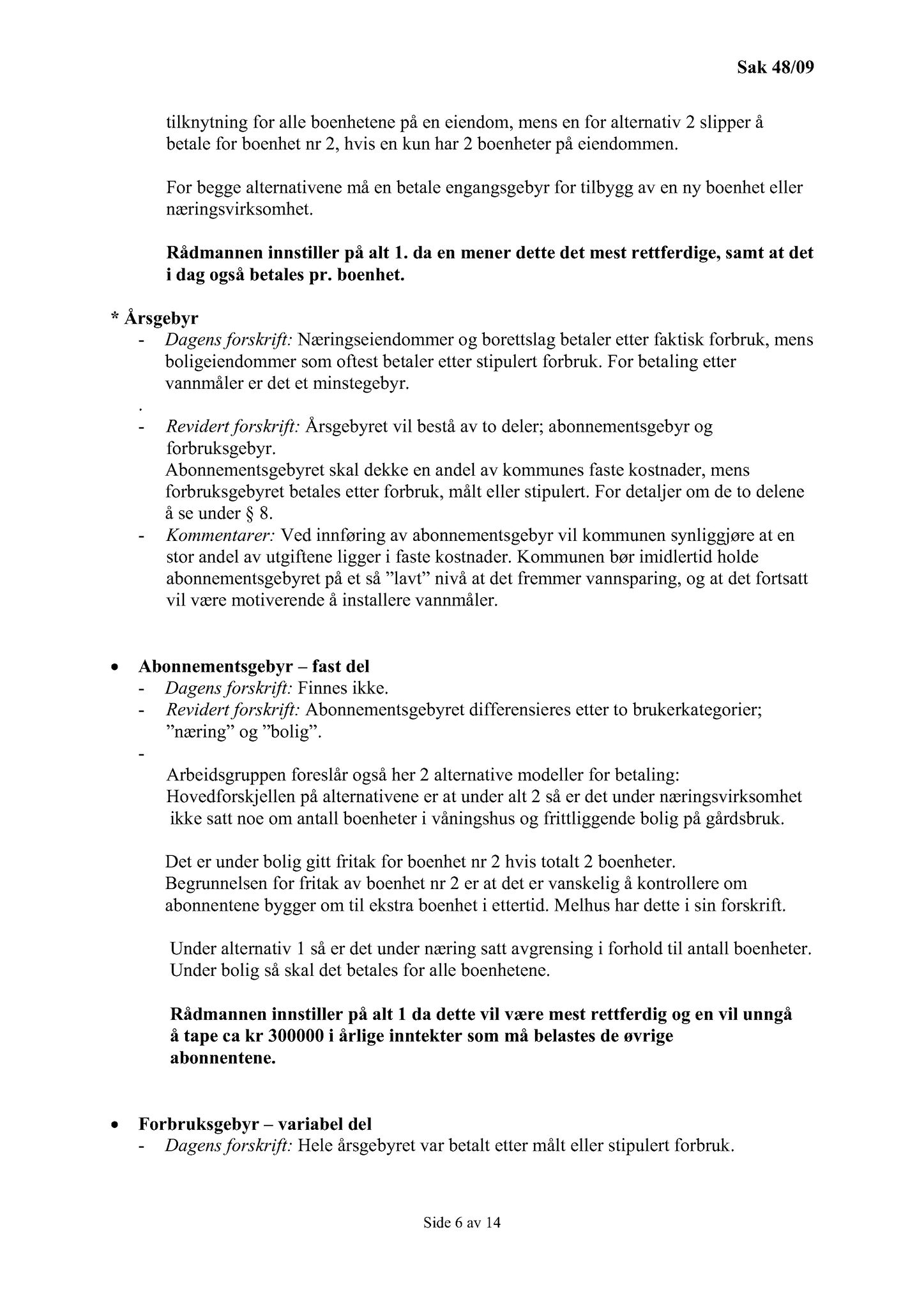 Klæbu Kommune, TRKO/KK/13-NMS/L002: Utvalg for næring, miljø og samferdsel, 2009, s. 45