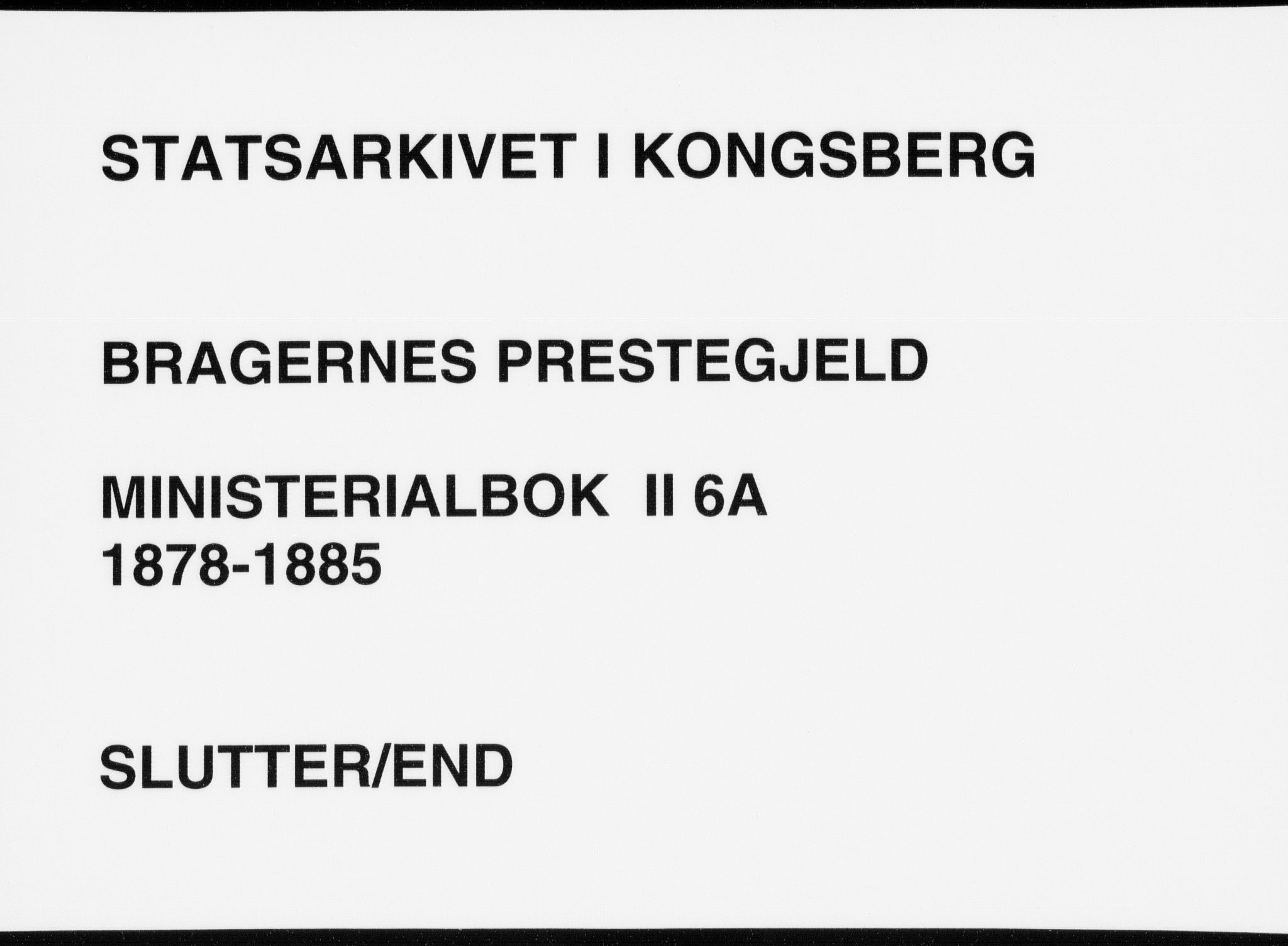 Bragernes kirkebøker, SAKO/A-6/F/Fb/L0006a: Ministerialbok nr. II 6A, 1878-1885