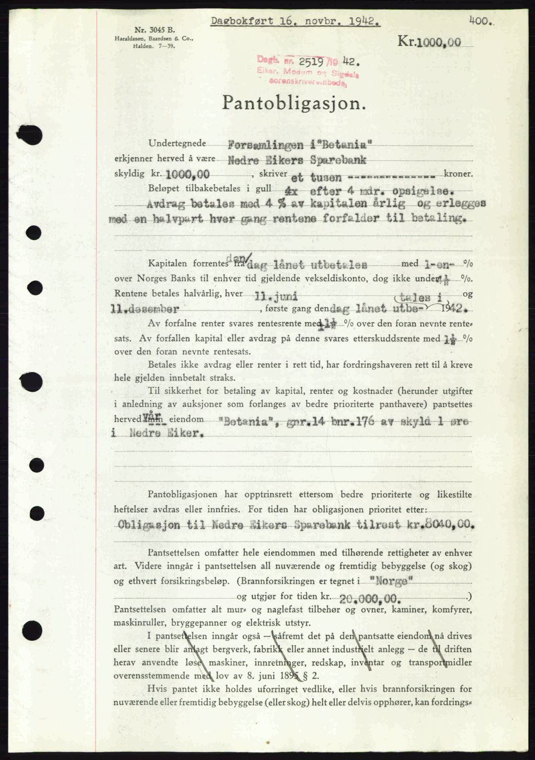 Eiker, Modum og Sigdal sorenskriveri, SAKO/A-123/G/Ga/Gab/L0047: Pantebok nr. A17, 1942-1943, Dagboknr: 2519/1942