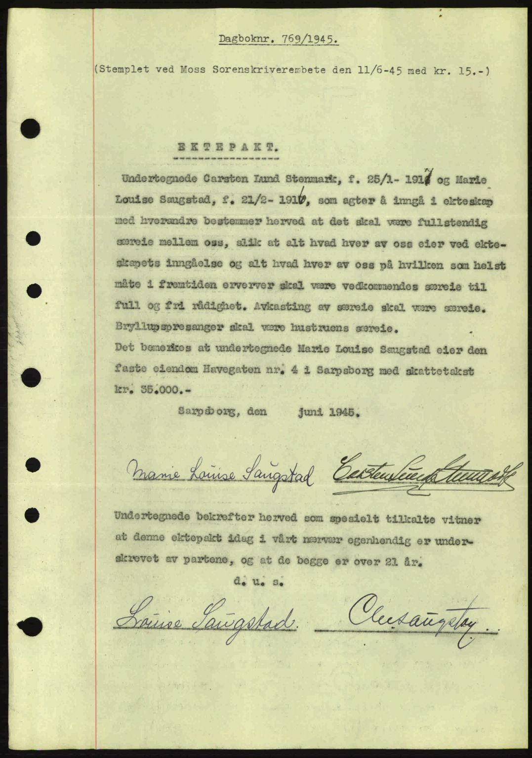 Moss sorenskriveri, SAO/A-10168: Pantebok nr. A13, 1944-1945, Dagboknr: 769/1945