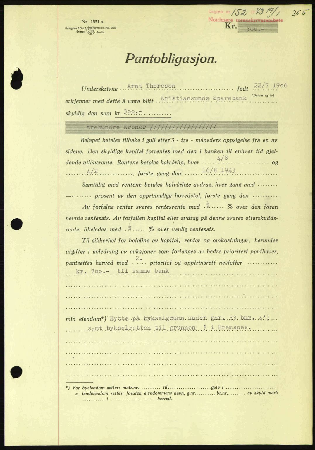 Nordmøre sorenskriveri, SAT/A-4132/1/2/2Ca: Pantebok nr. B90, 1942-1943, Dagboknr: 152/1943