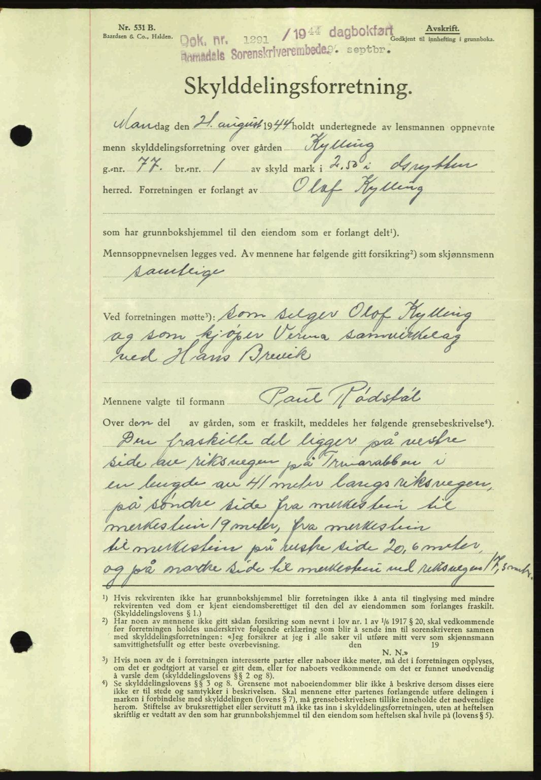 Romsdal sorenskriveri, SAT/A-4149/1/2/2C: Pantebok nr. A16, 1944-1944, Dagboknr: 1291/1944