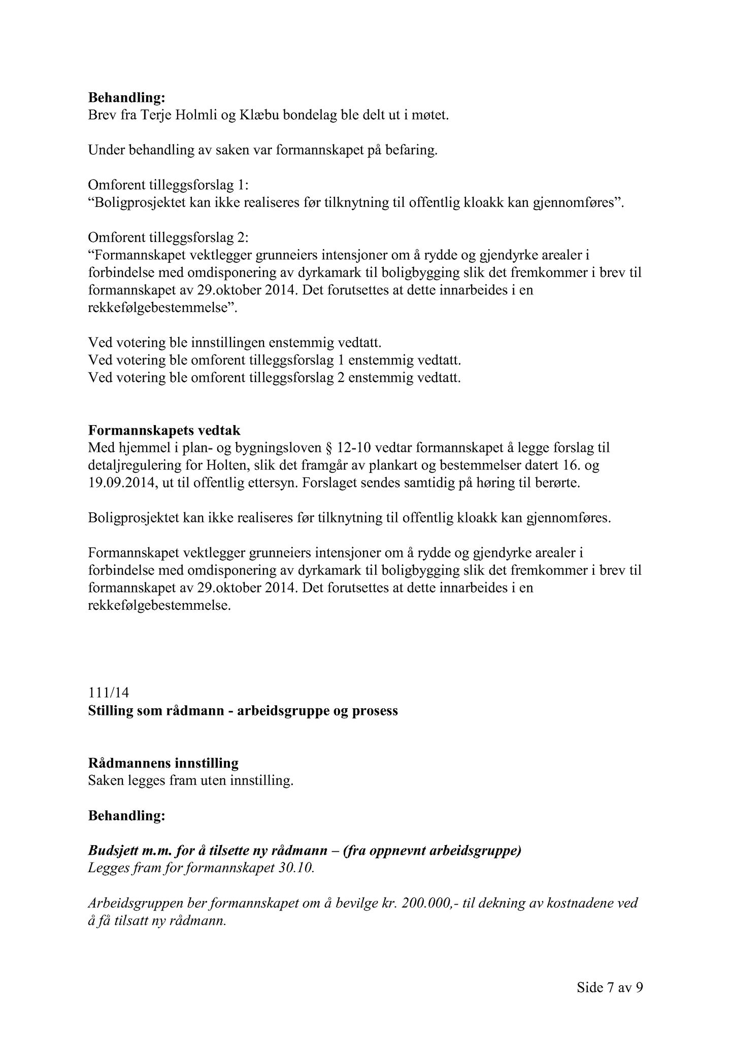 Klæbu Kommune, TRKO/KK/02-FS/L007: Formannsskapet - Møtedokumenter, 2014, s. 3599