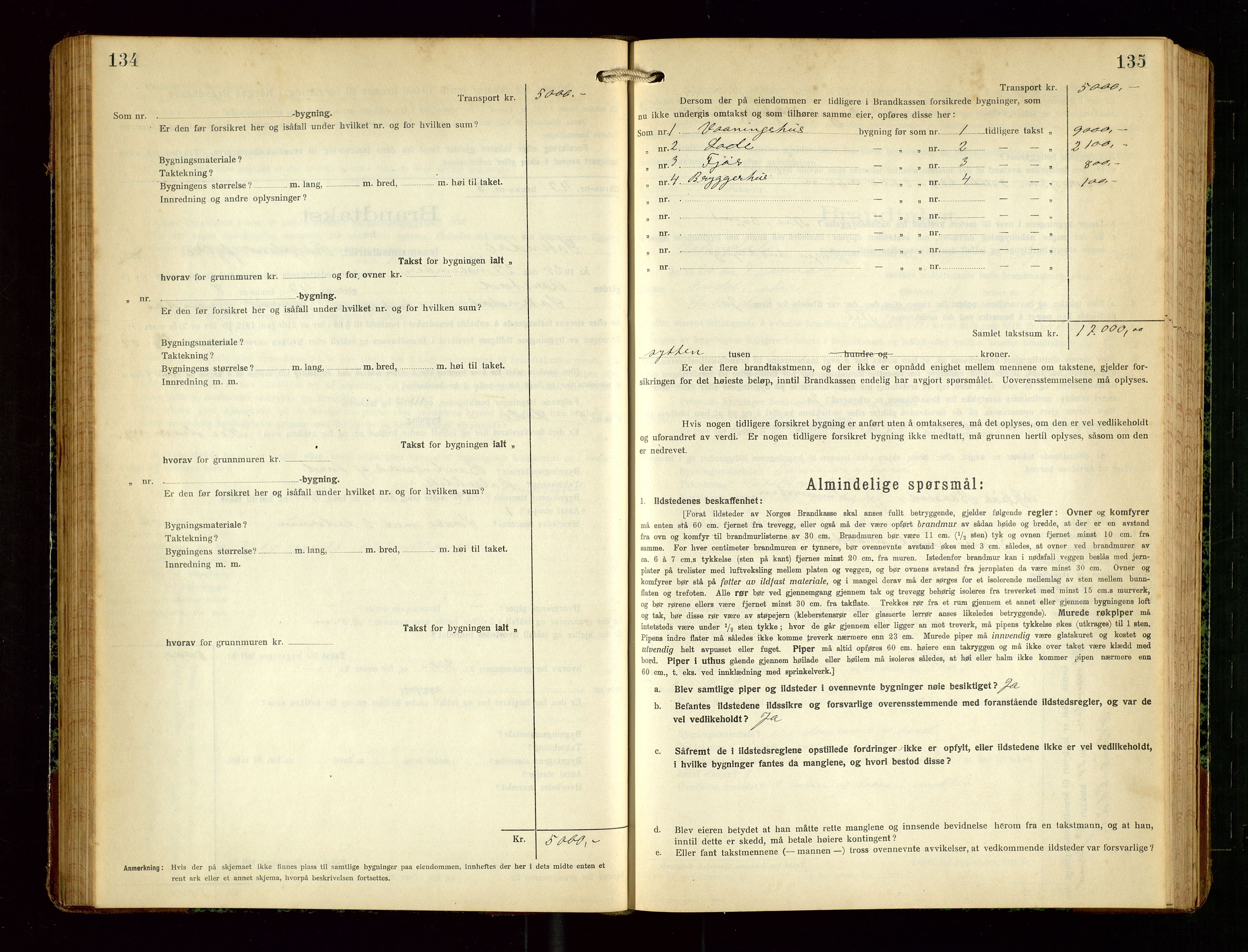 Sokndal lensmannskontor, SAST/A-100417/Gob/L0006: "Brandtakst-Protokol", 1924-1930, s. 134-135