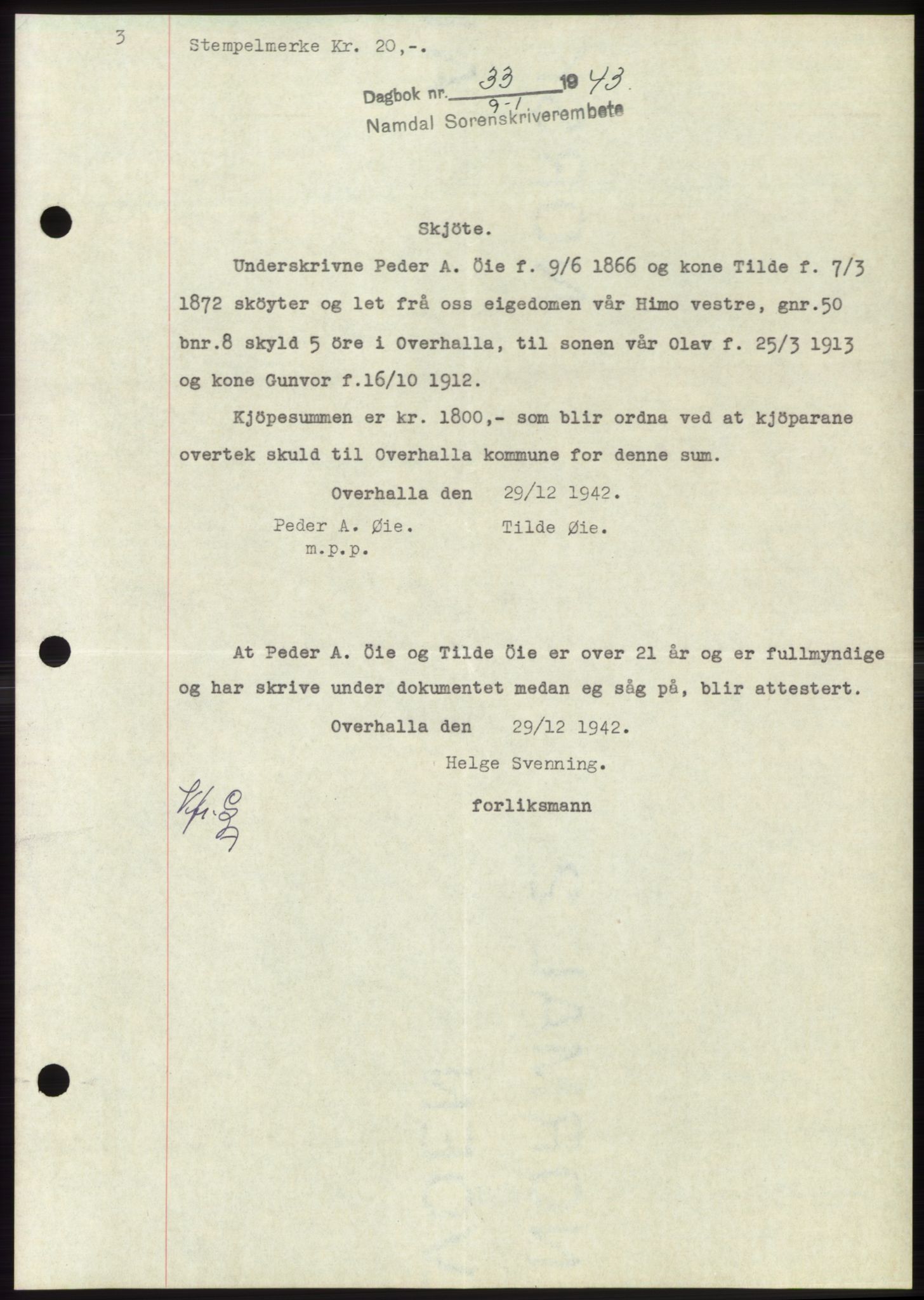 Namdal sorenskriveri, SAT/A-4133/1/2/2C: Pantebok nr. -, 1942-1943, Dagboknr: 33/1943
