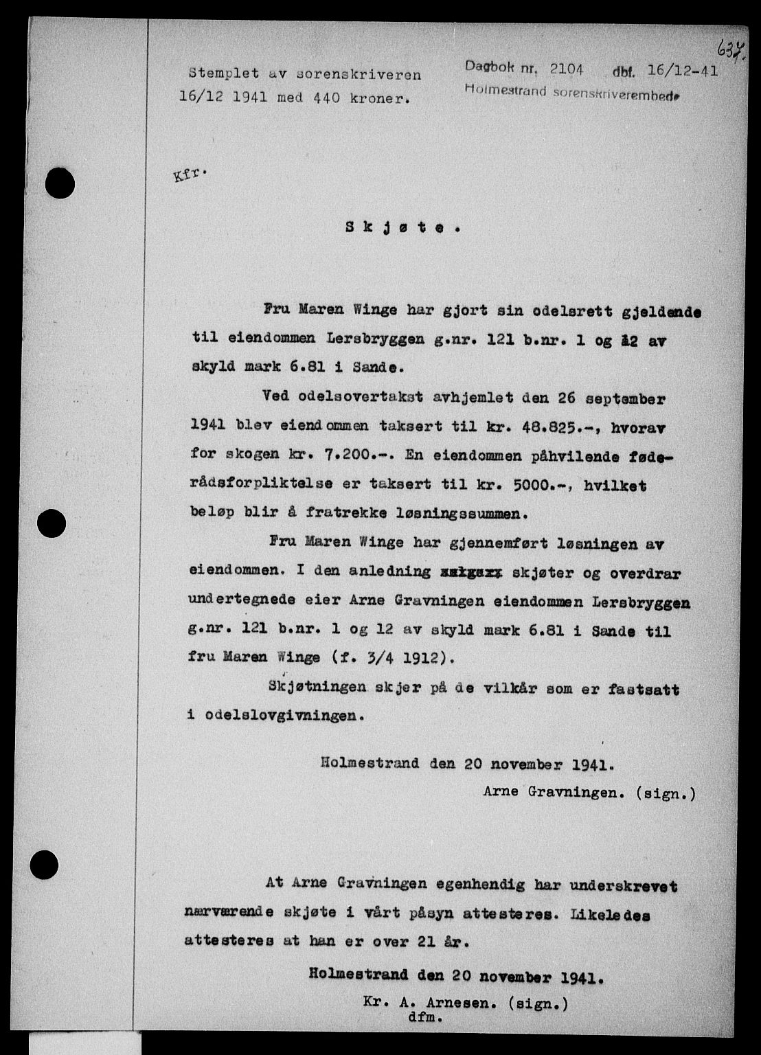 Holmestrand sorenskriveri, SAKO/A-67/G/Ga/Gaa/L0054: Pantebok nr. A-54, 1941-1942, Dagboknr: 2104/1941
