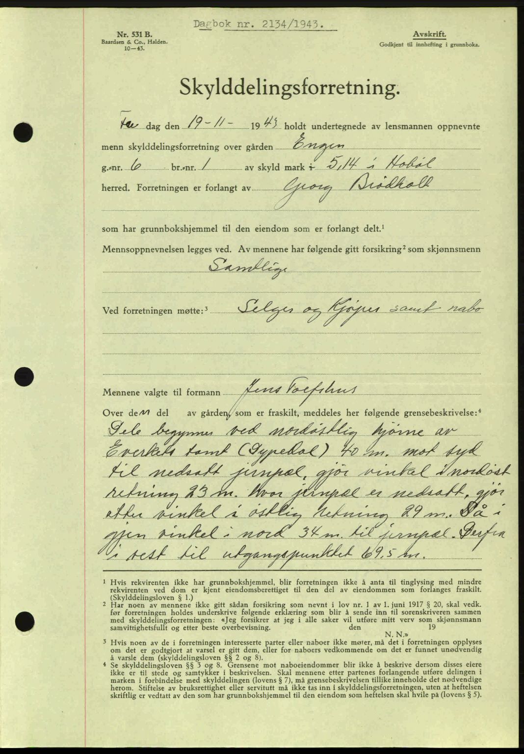 Moss sorenskriveri, SAO/A-10168: Pantebok nr. A12, 1943-1944, Dagboknr: 2134/1943