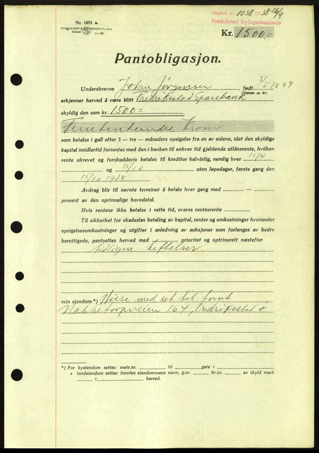 Fredrikstad byfogd, SAO/A-10473a/G/Ga/Gad/L0002: Pantebok nr. B2, 1938-1939, Dagboknr: 1038/1938