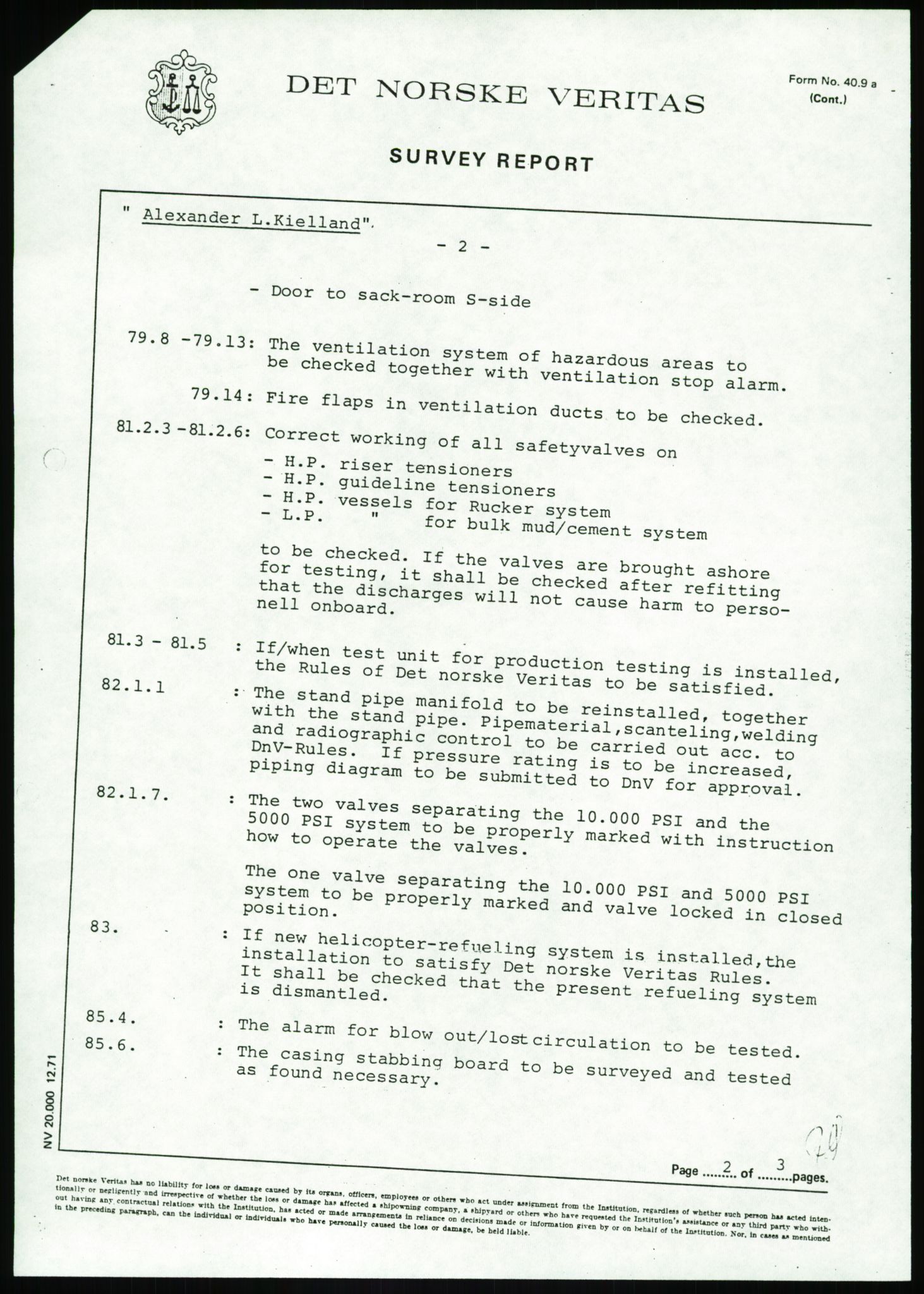 Justisdepartementet, Granskningskommisjonen ved Alexander Kielland-ulykken 27.3.1980, AV/RA-S-1165/D/L0002: I Det norske Veritas (I1-I5, I7-I11, I14-I17, I21-I28, I30-I31)/B Stavanger Drilling A/S (B4), 1980-1981, s. 676