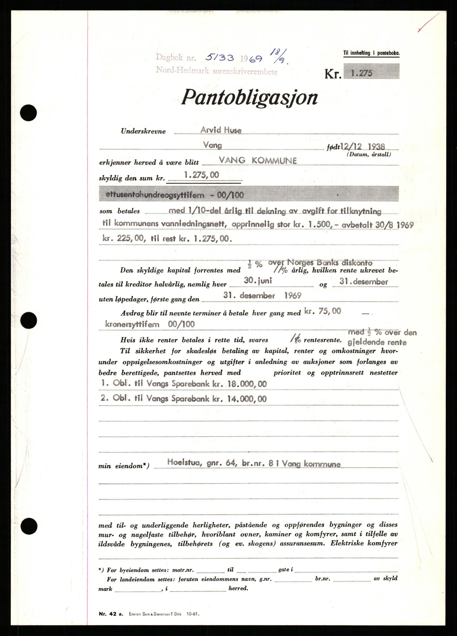 Nord-Hedmark sorenskriveri, SAH/TING-012/H/Hb/Hbf/L0081: Pantebok nr. B81, 1969-1969, Dagboknr: 5133/1969