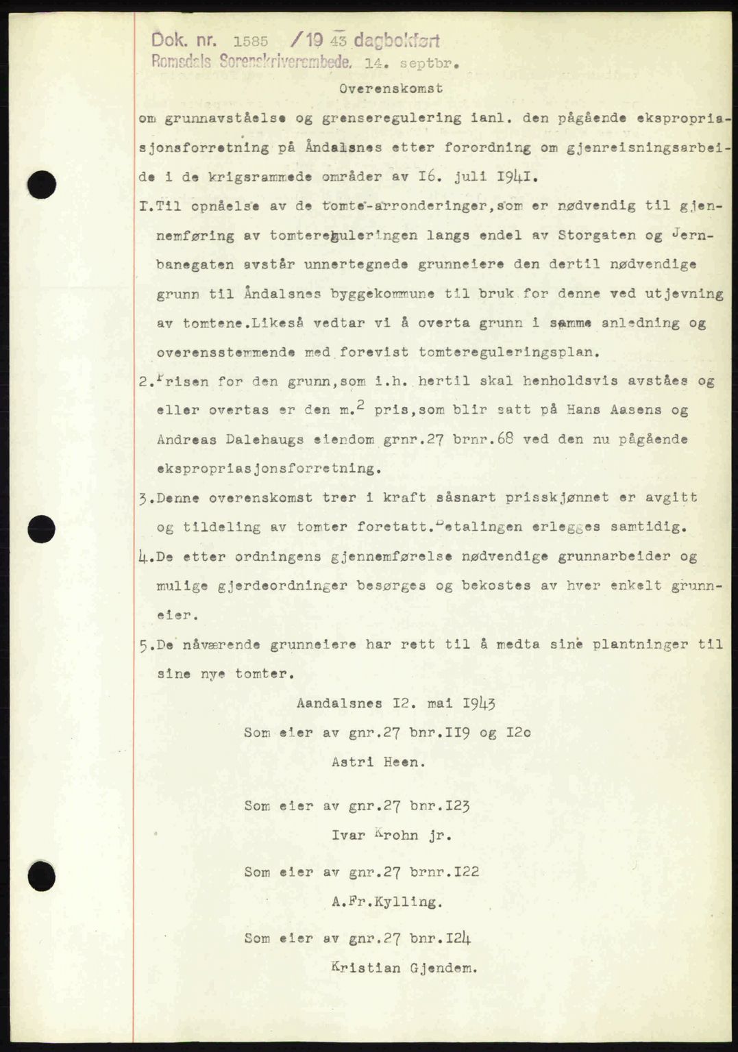 Romsdal sorenskriveri, AV/SAT-A-4149/1/2/2C: Pantebok nr. A14, 1943-1943, Dagboknr: 1585/1943