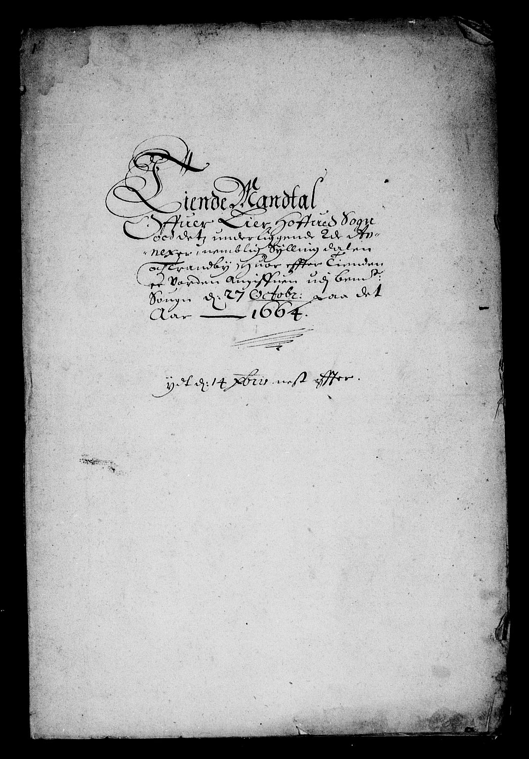 Rentekammeret inntil 1814, Reviderte regnskaper, Stiftamtstueregnskaper, Landkommissariatet på Akershus og Akershus stiftamt, AV/RA-EA-5869/R/Ra/L0021: Landkommissariatet på Akershus, 1664