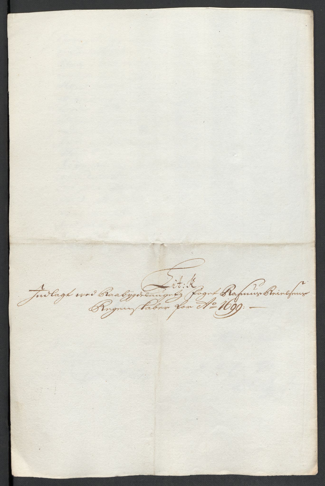 Rentekammeret inntil 1814, Reviderte regnskaper, Fogderegnskap, AV/RA-EA-4092/R40/L2445: Fogderegnskap Råbyggelag, 1697-1699, s. 267