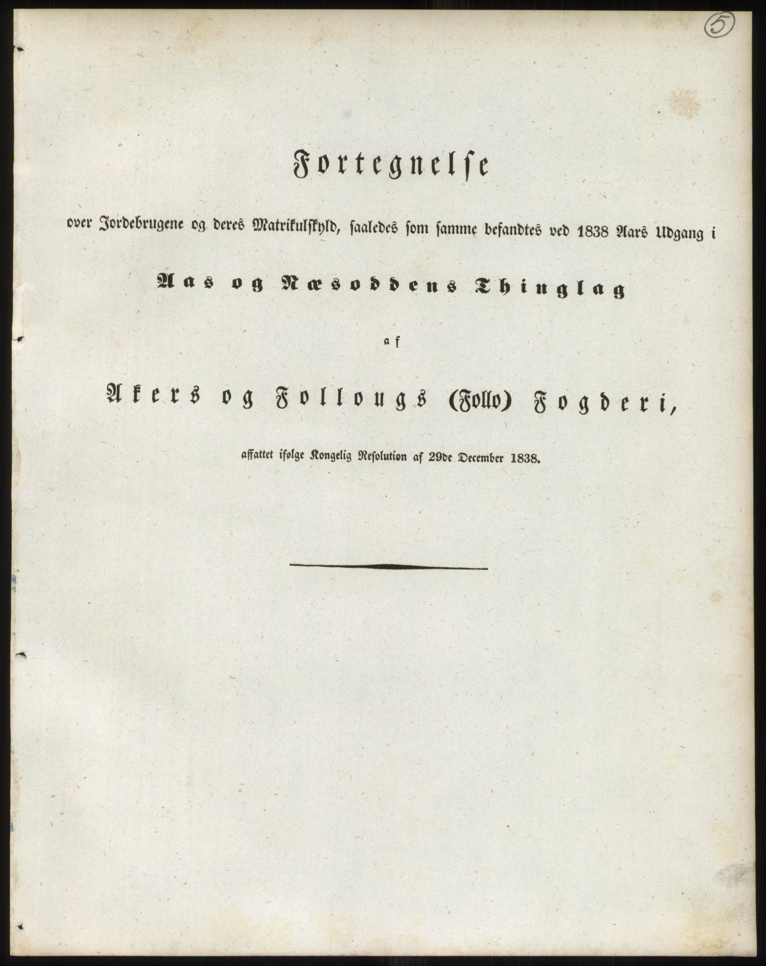 Andre publikasjoner, PUBL/PUBL-999/0002/0002: Bind 2 - Akershus amt, 1838, s. 9