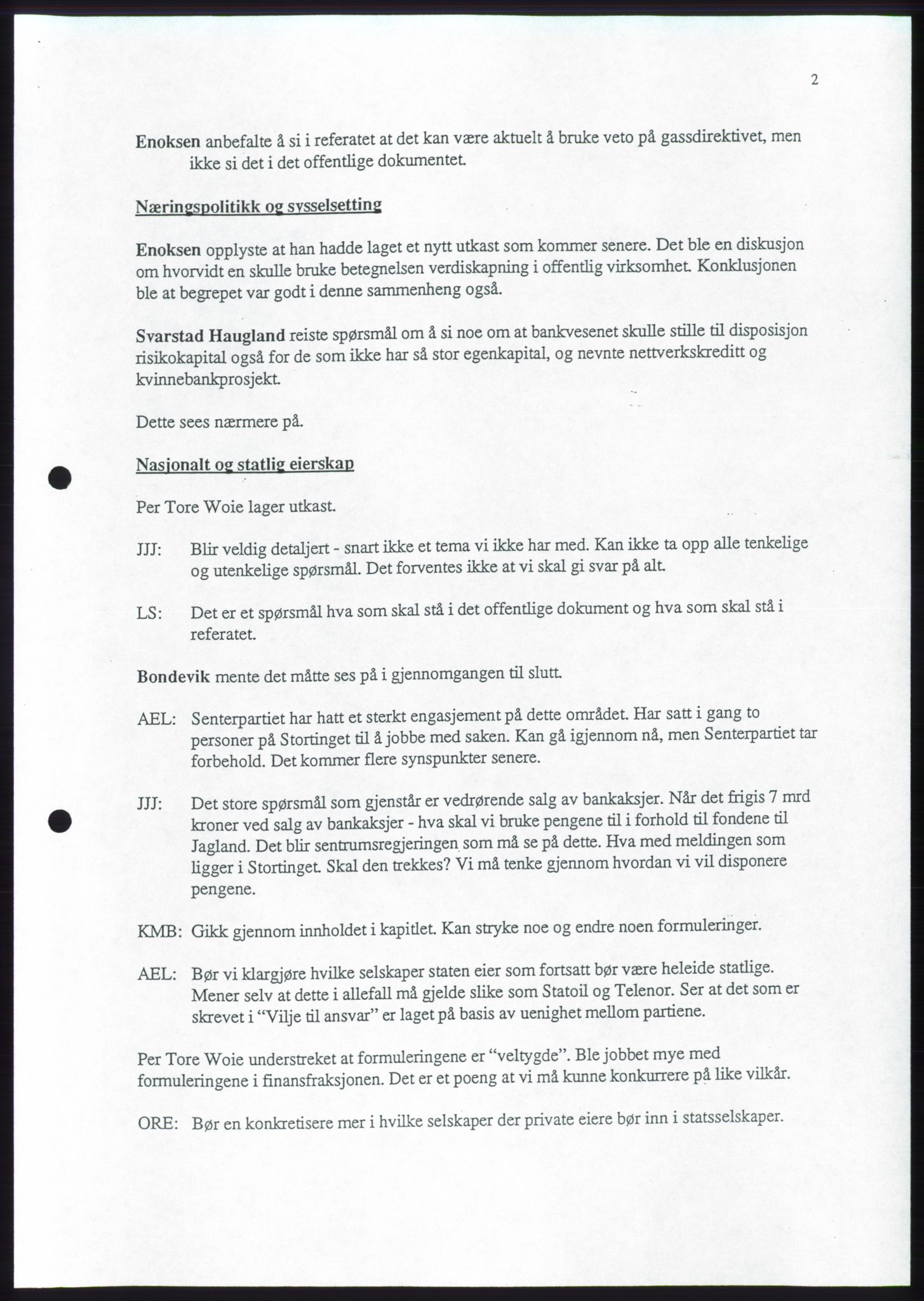 Forhandlingene mellom Kristelig Folkeparti, Senterpartiet og Venstre om dannelse av regjering, RA/PA-1073/A/L0001: Forhandlingsprotokoller, 1997, s. 67