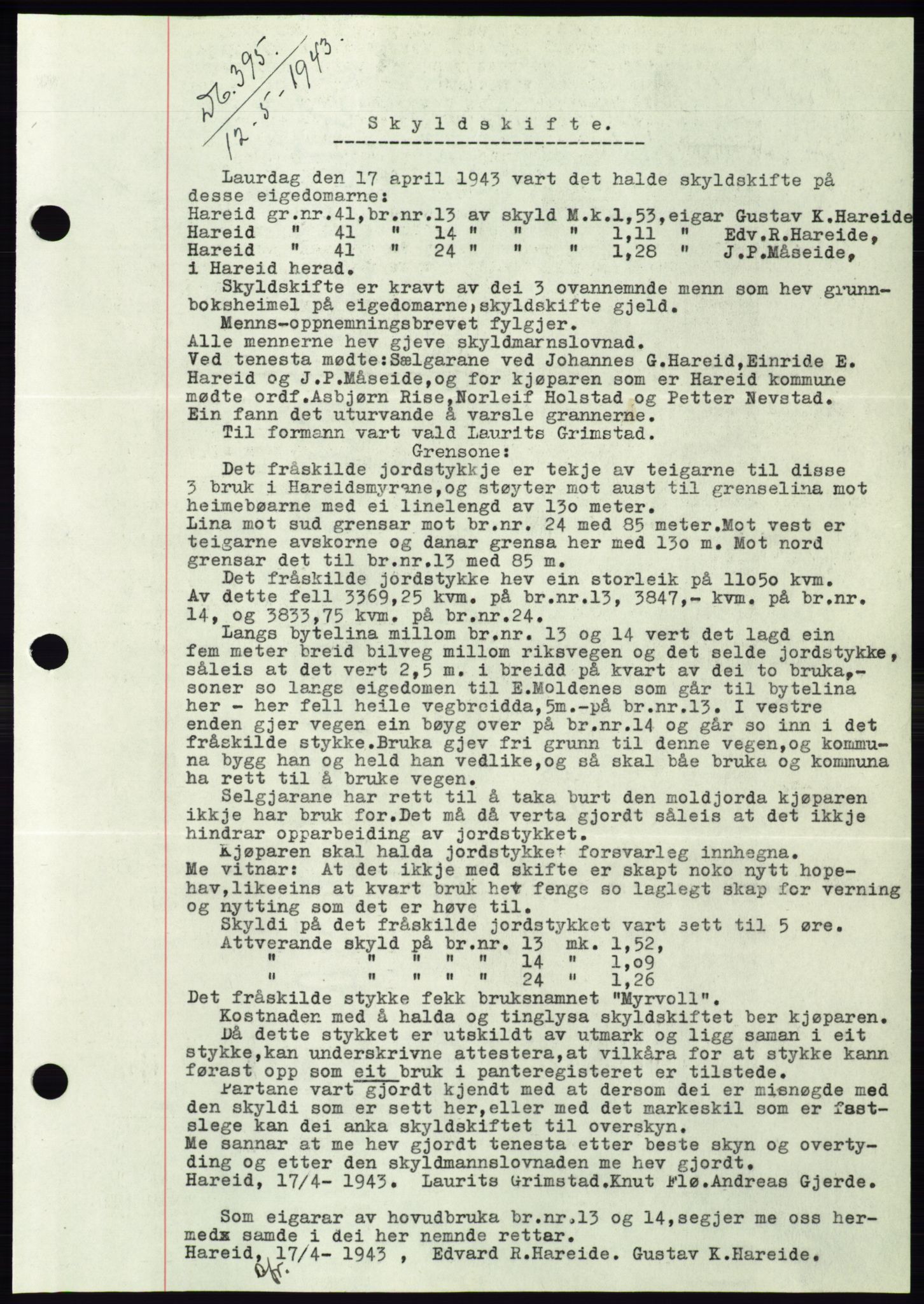 Søre Sunnmøre sorenskriveri, AV/SAT-A-4122/1/2/2C/L0075: Pantebok nr. 1A, 1943-1943, Dagboknr: 395/1943