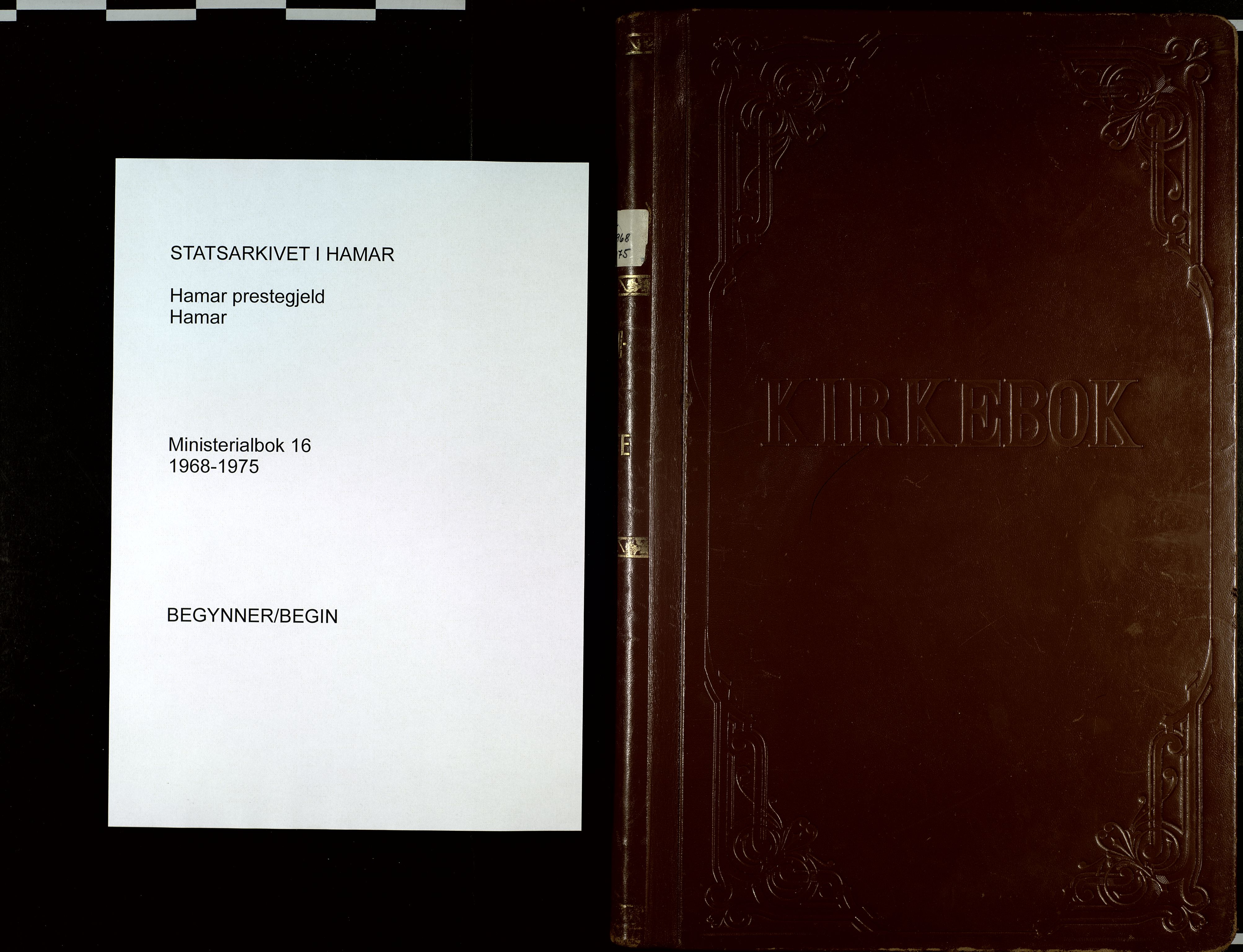 Hamar prestekontor, AV/SAH-DOMPH-002/H/Ha/Haa/L0016: Ministerialbok nr. 16, 1968-1975