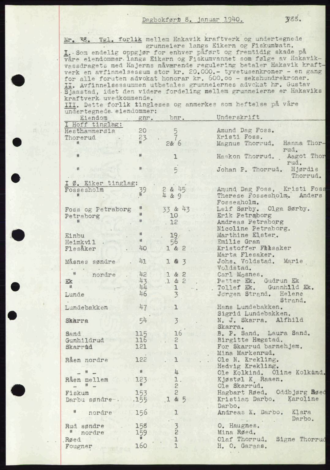 Eiker, Modum og Sigdal sorenskriveri, SAKO/A-123/G/Ga/Gab/L0041: Pantebok nr. A11, 1939-1940, Dagboknr: 38/1940