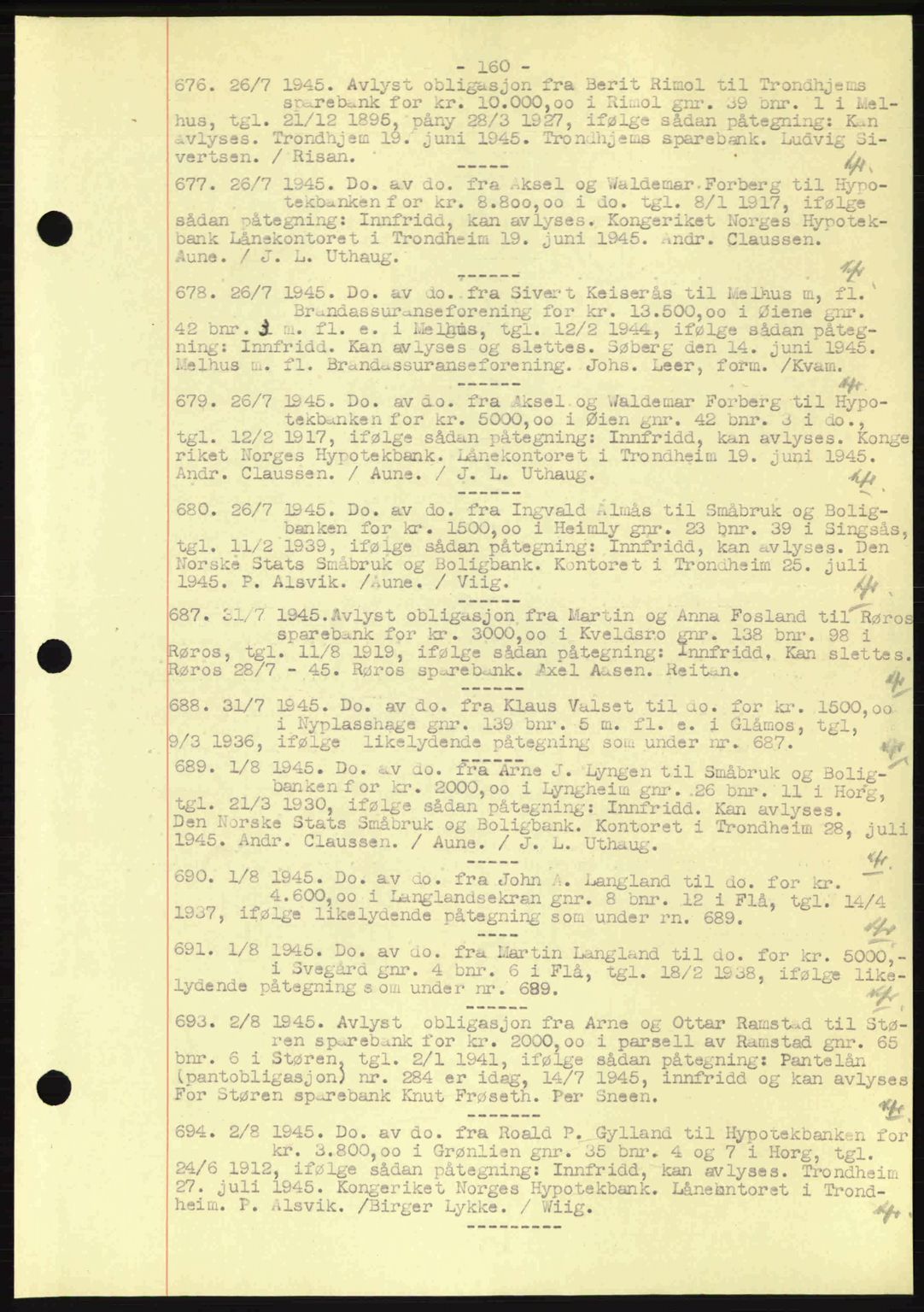 Gauldal sorenskriveri, SAT/A-0014/1/2/2C: Pantebok nr. A1a, 1945-1945, Dagboknr: 676/1945