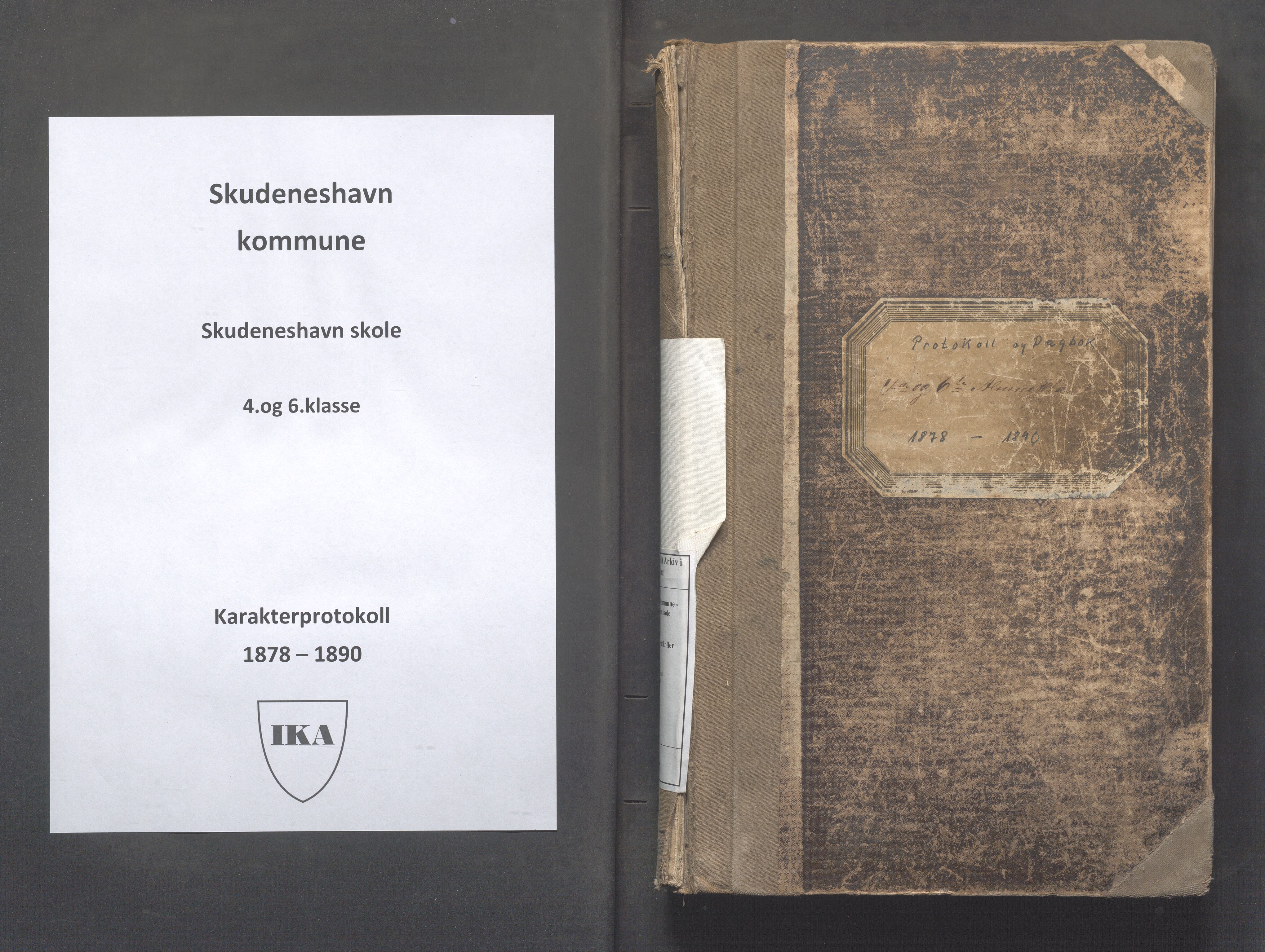 Skudeneshavn kommune - Skudeneshavn skole, IKAR/A-373/F/L0007: Karakterprotokoll, 1878-1890, s. 1