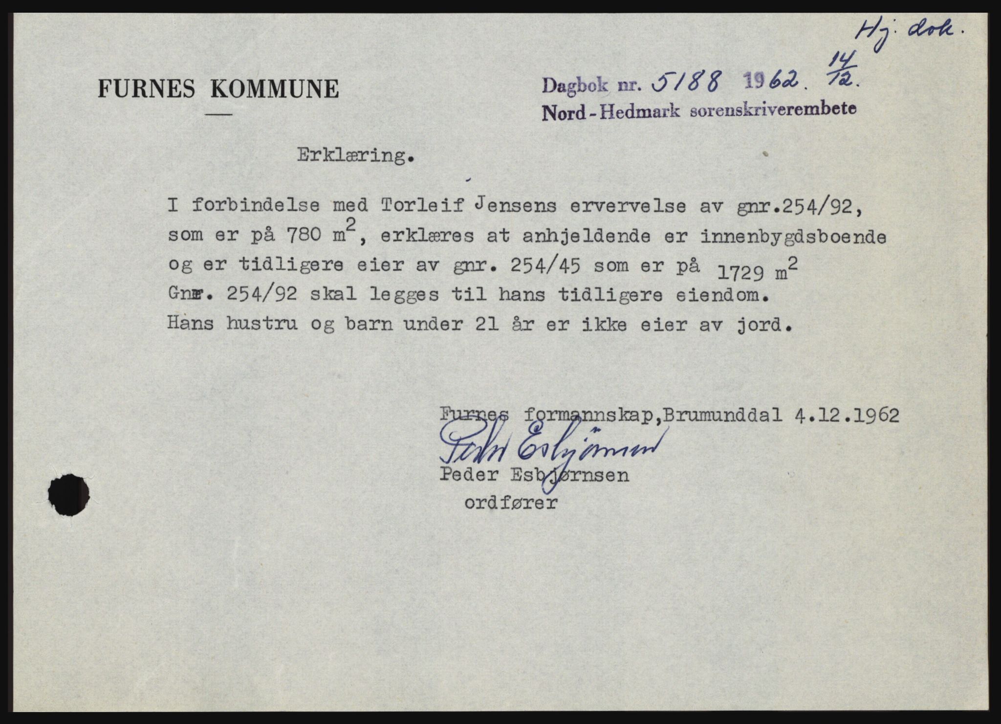 Nord-Hedmark sorenskriveri, SAH/TING-012/H/Hc/L0017: Pantebok nr. 17, 1962-1963, Dagboknr: 5188/1962