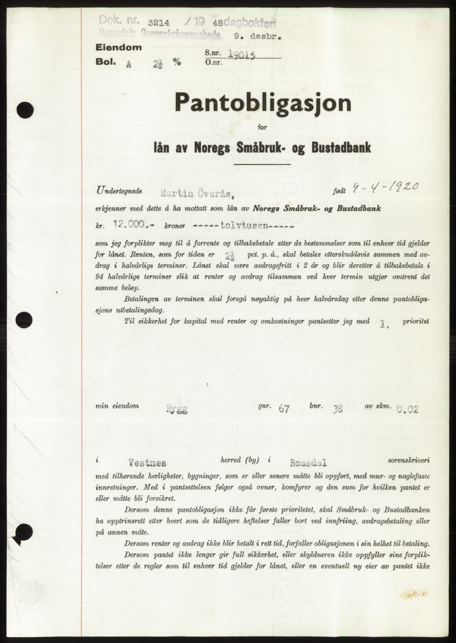 Romsdal sorenskriveri, SAT/A-4149/1/2/2C: Pantebok nr. B4, 1948-1949, Dagboknr: 3214/1948