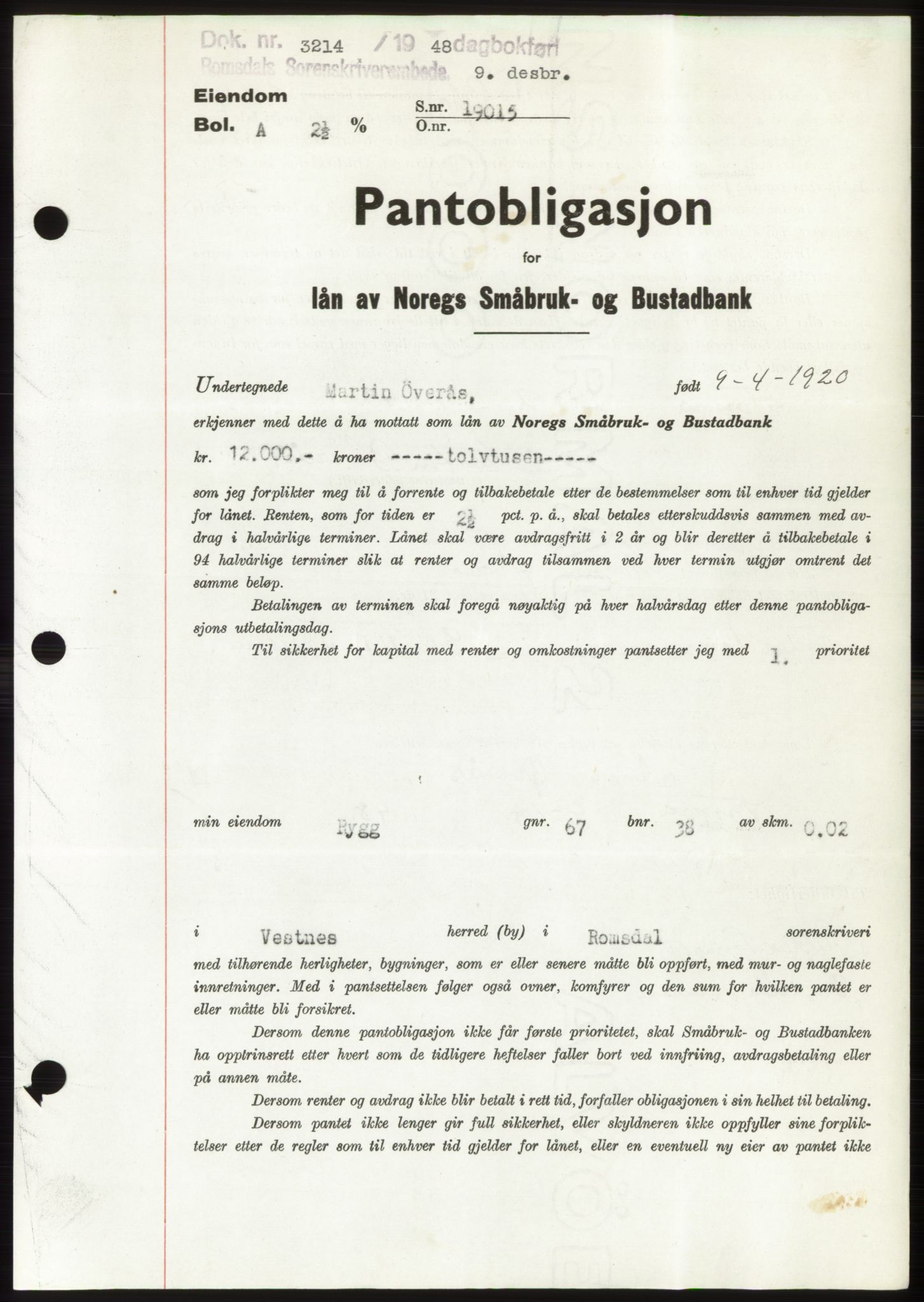 Romsdal sorenskriveri, AV/SAT-A-4149/1/2/2C: Pantebok nr. B4, 1948-1949, Dagboknr: 3214/1948