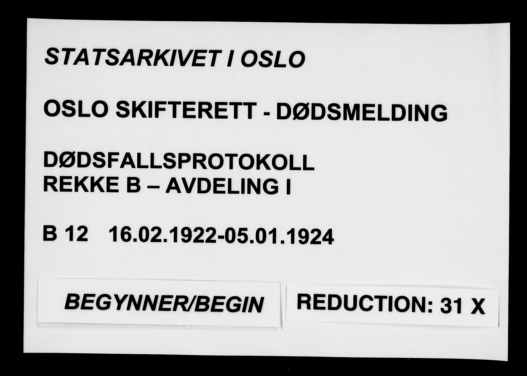 Oslo skifterett, AV/SAO-A-10383/G/Ga/Gab/L0012: Dødsfallsprotokoll, 1922-1924