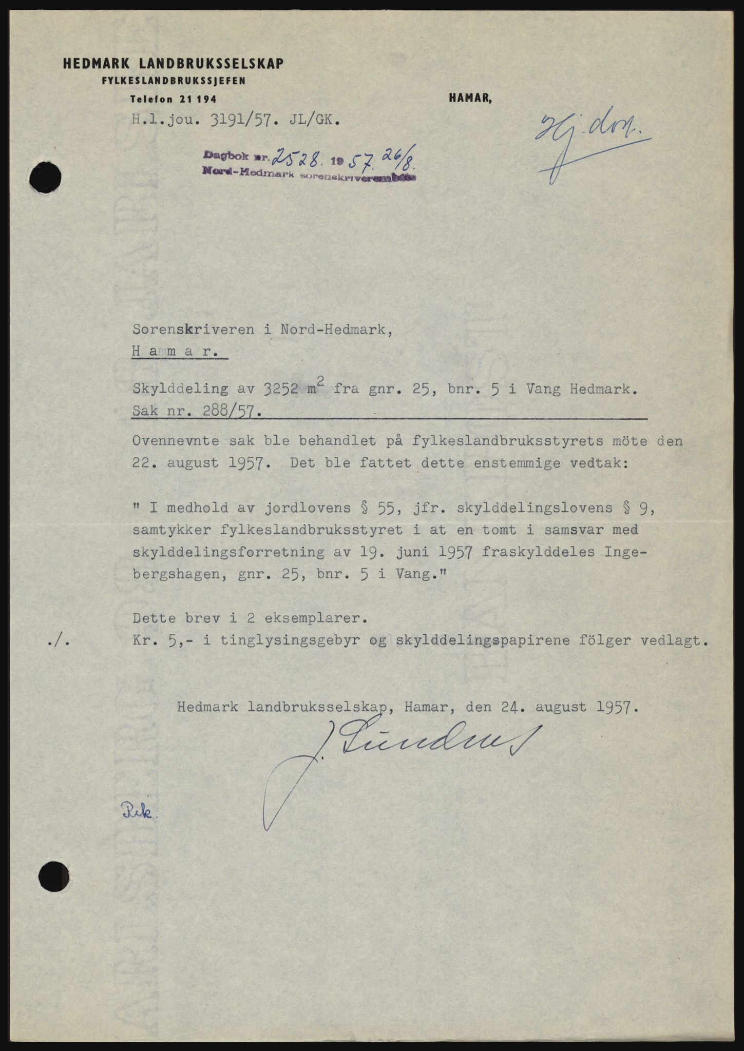 Nord-Hedmark sorenskriveri, SAH/TING-012/H/Hc/L0011: Pantebok nr. 11, 1956-1957, Dagboknr: 2528/1957