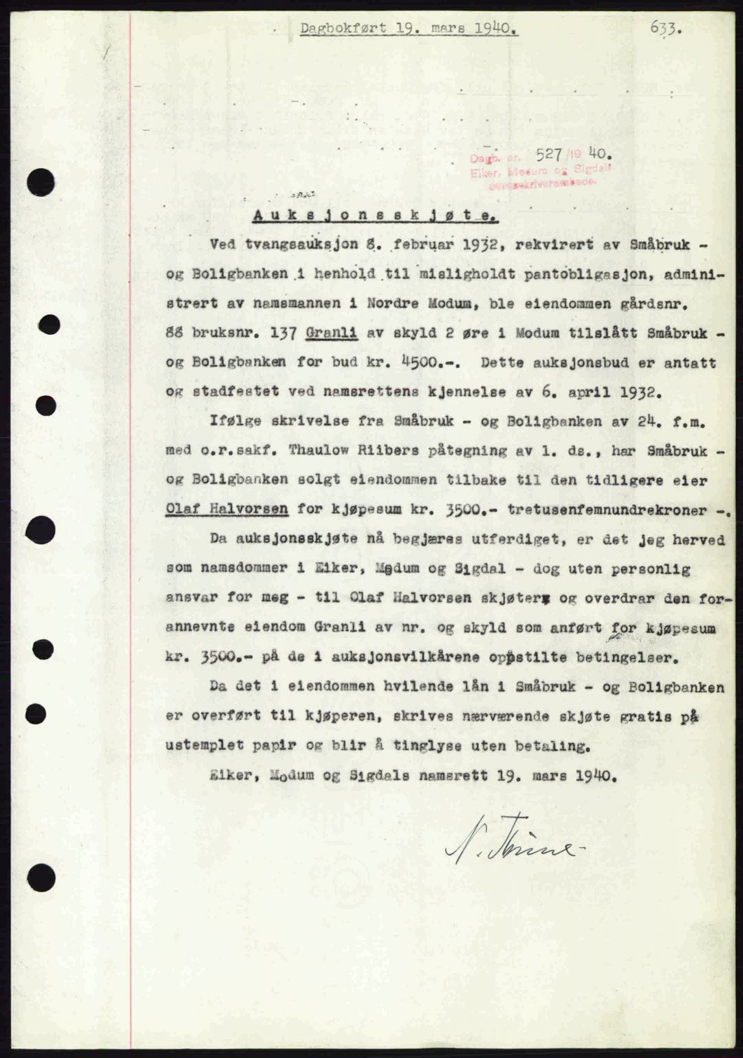 Eiker, Modum og Sigdal sorenskriveri, SAKO/A-123/G/Ga/Gab/L0041: Pantebok nr. A11, 1939-1940, Dagboknr: 527/1940