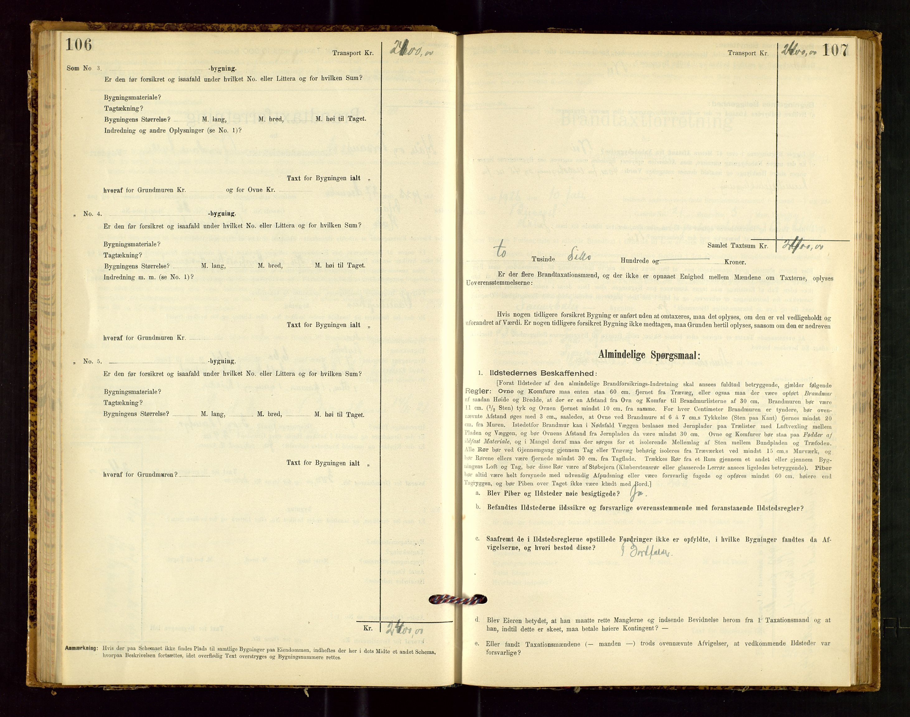 Høle og Forsand lensmannskontor, SAST/A-100127/Gob/L0001: "Brandtaxtprotokol" - skjematakst, 1897-1940, s. 106-107