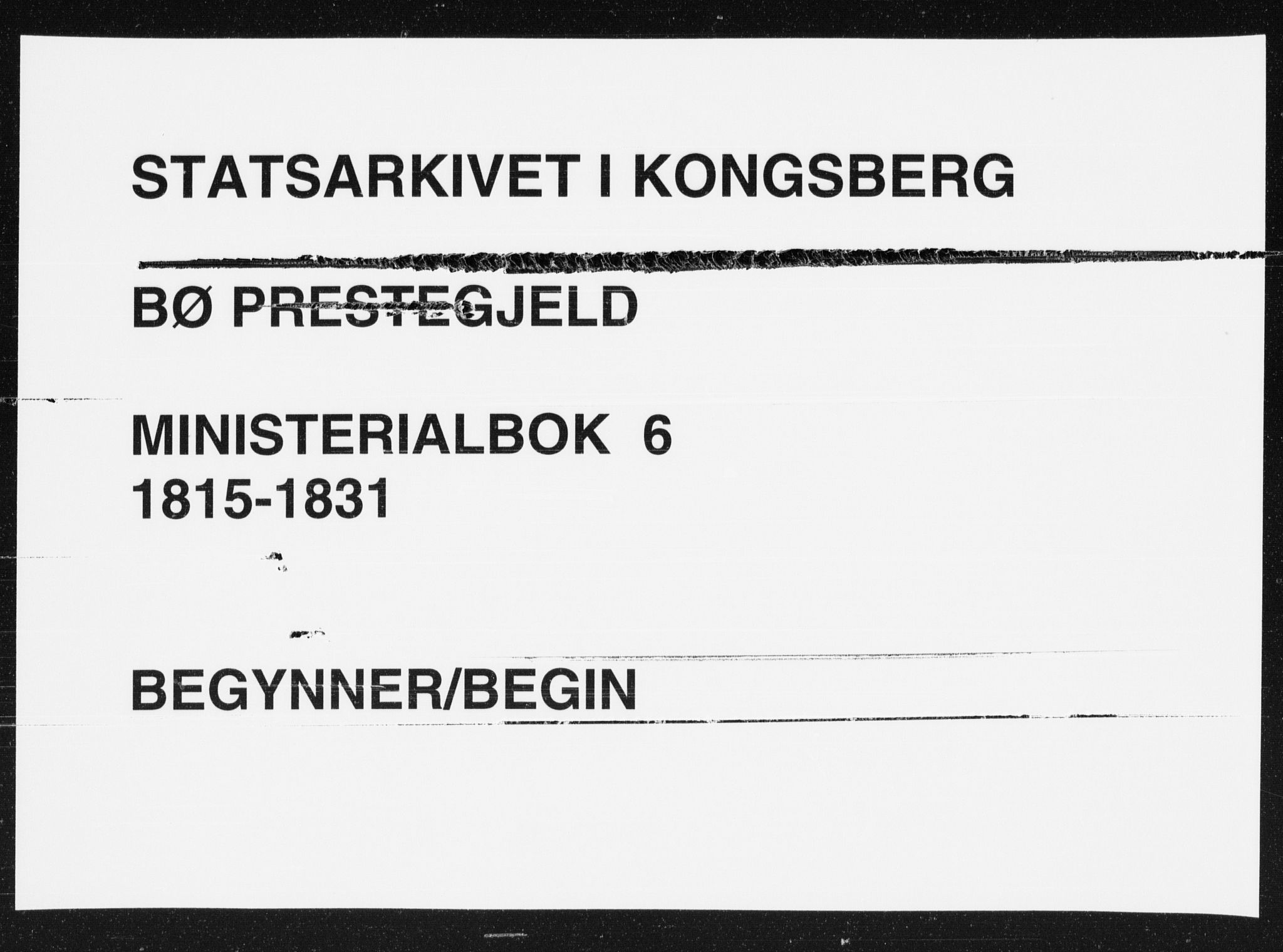 Bø kirkebøker, AV/SAKO-A-257/F/Fa/L0006: Ministerialbok nr. 6, 1815-1831