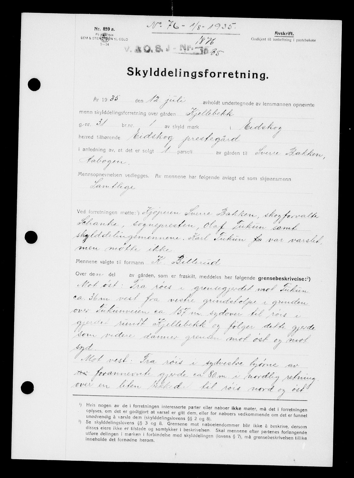 Vinger og Odal sorenskriveri, SAH/TING-022/H/Hb/Hbc/L0032: Pantebok nr. X, 1935-1935, Tingl.dato: 01.08.1935