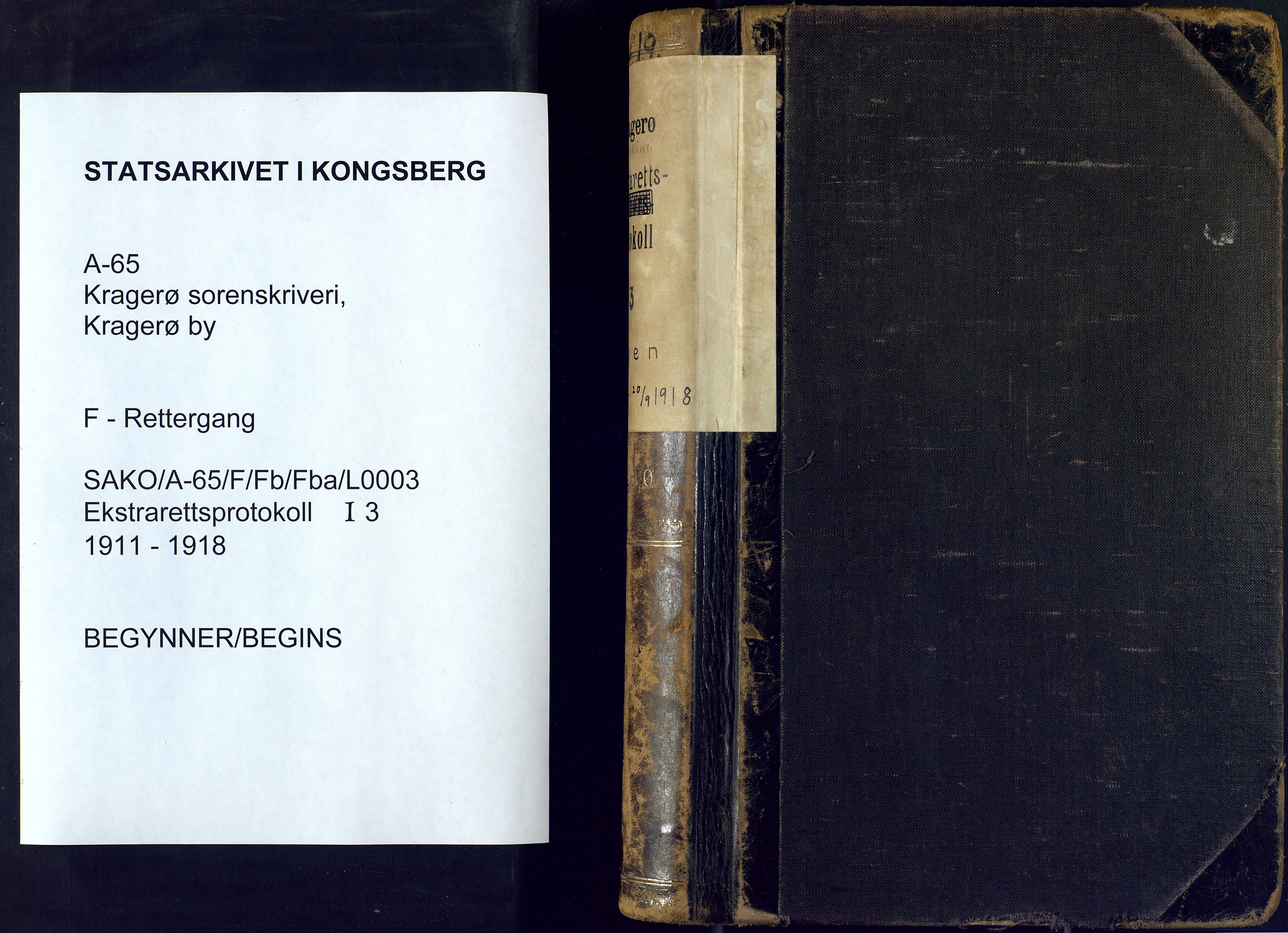 Kragerø sorenskriveri, SAKO/A-65/F/Fb/Fba/L0003: Ekstrarettsprotokoll, 1911-1918