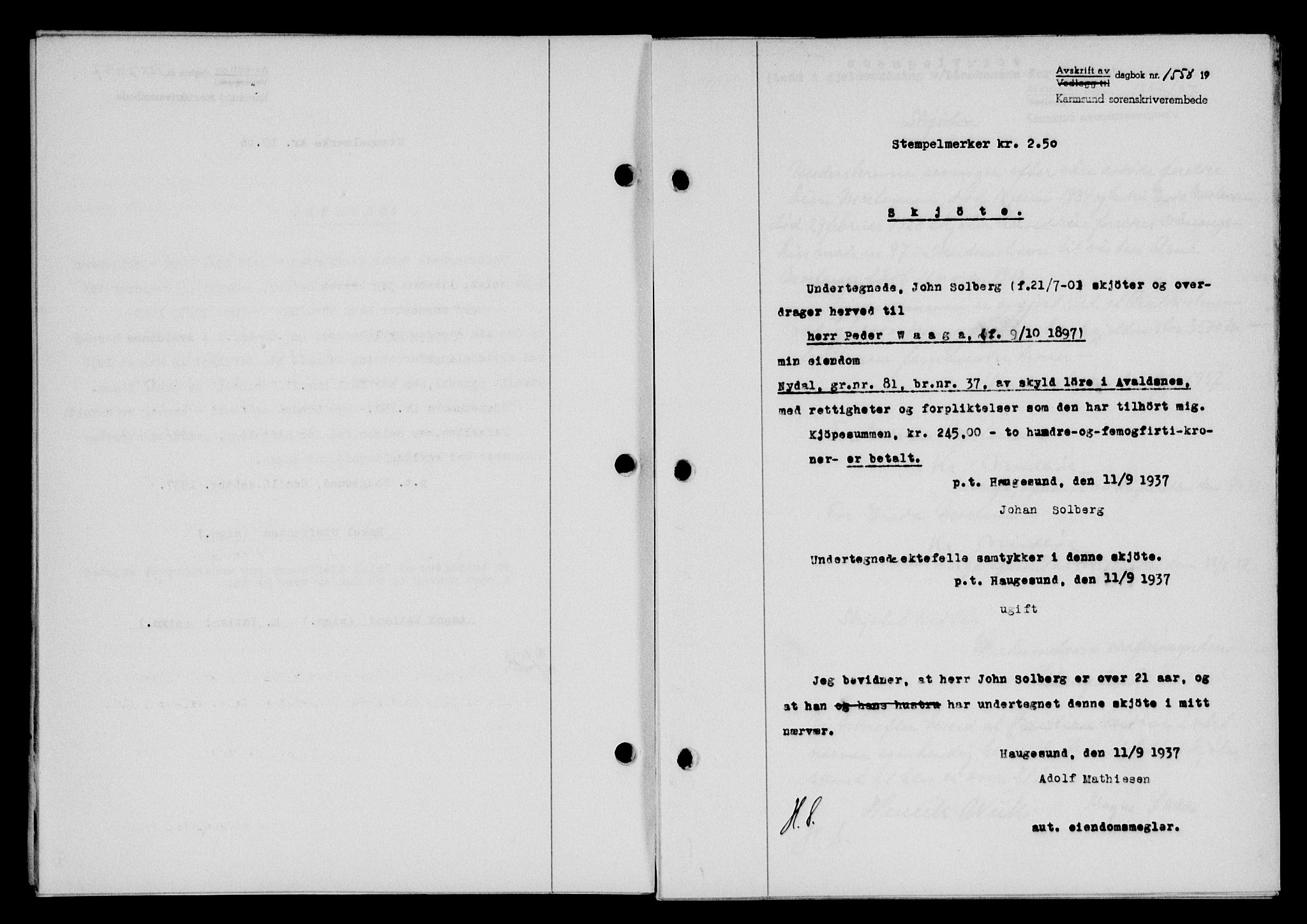 Karmsund sorenskriveri, SAST/A-100311/01/II/IIB/L0068: Pantebok nr. 49A, 1937-1937, Dagboknr: 1558/1937