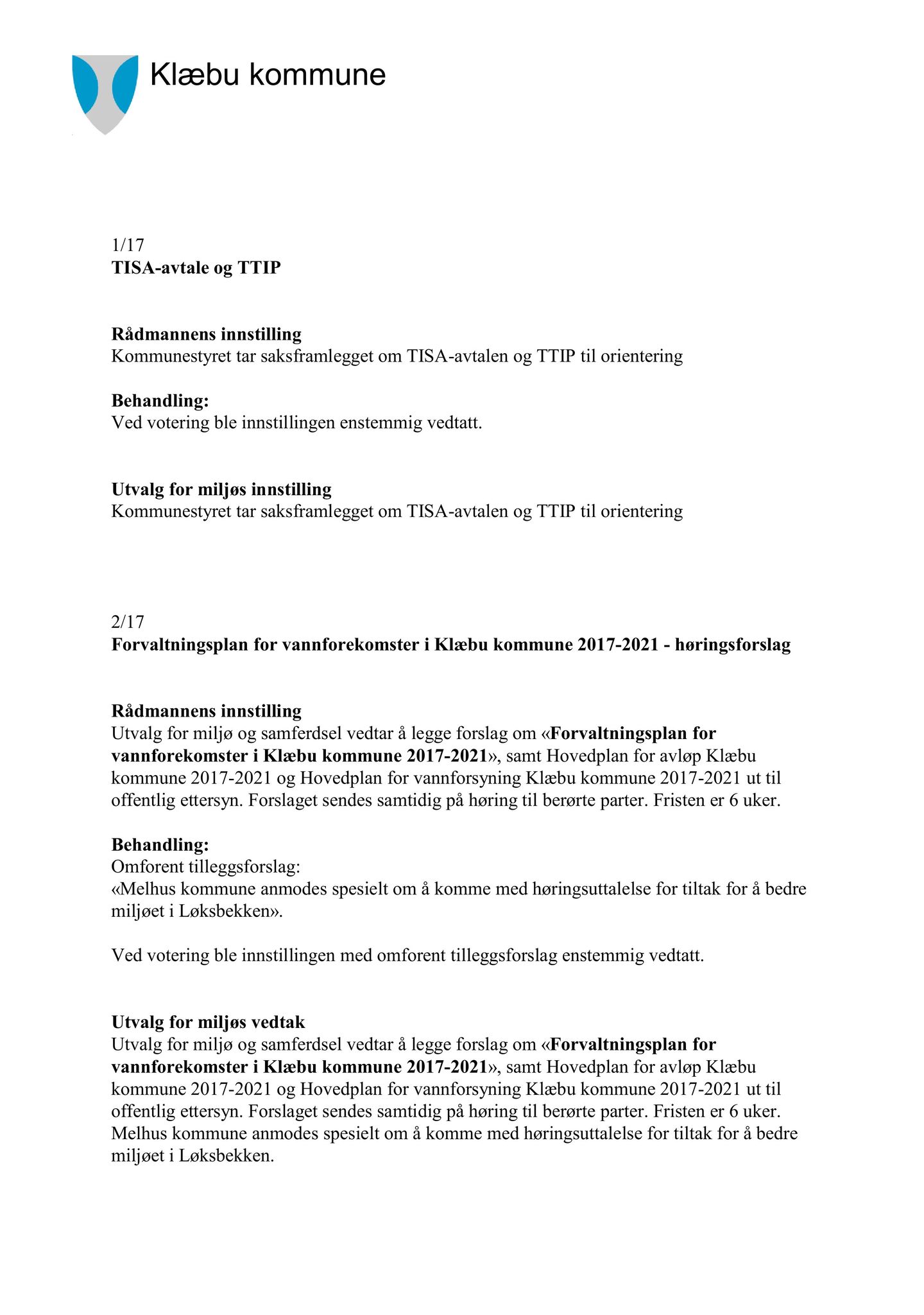 Klæbu Kommune, TRKO/KK/06-UM/L004: Utvalg for miljø - Møtedokumenter 2017, 2017, s. 310