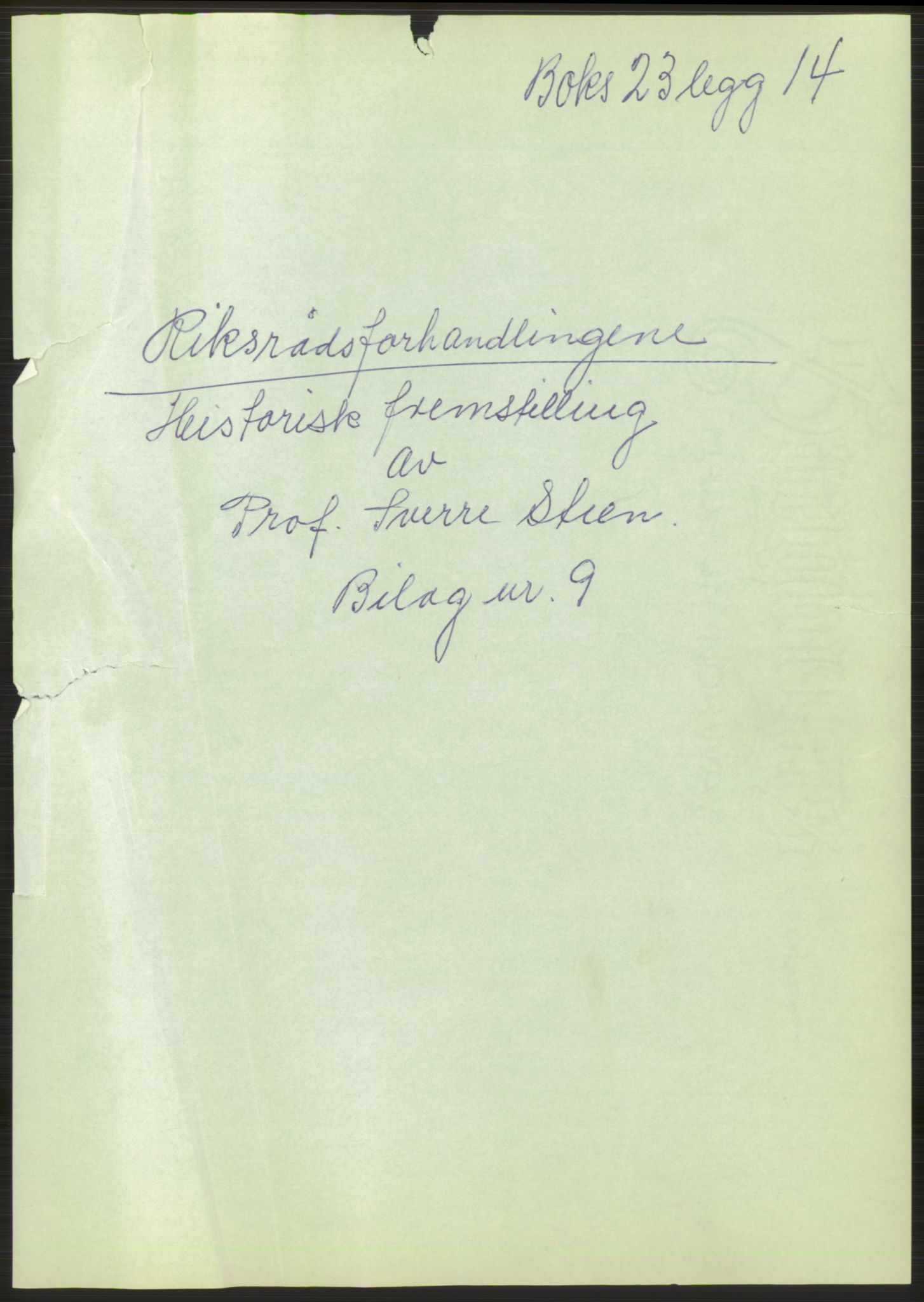 Undersøkelseskommisjonen av 1945, AV/RA-S-1566/D/Db/L0023: Regjeringskonferanse - Riksrådsforhandlingene, 1945-1947, s. 257