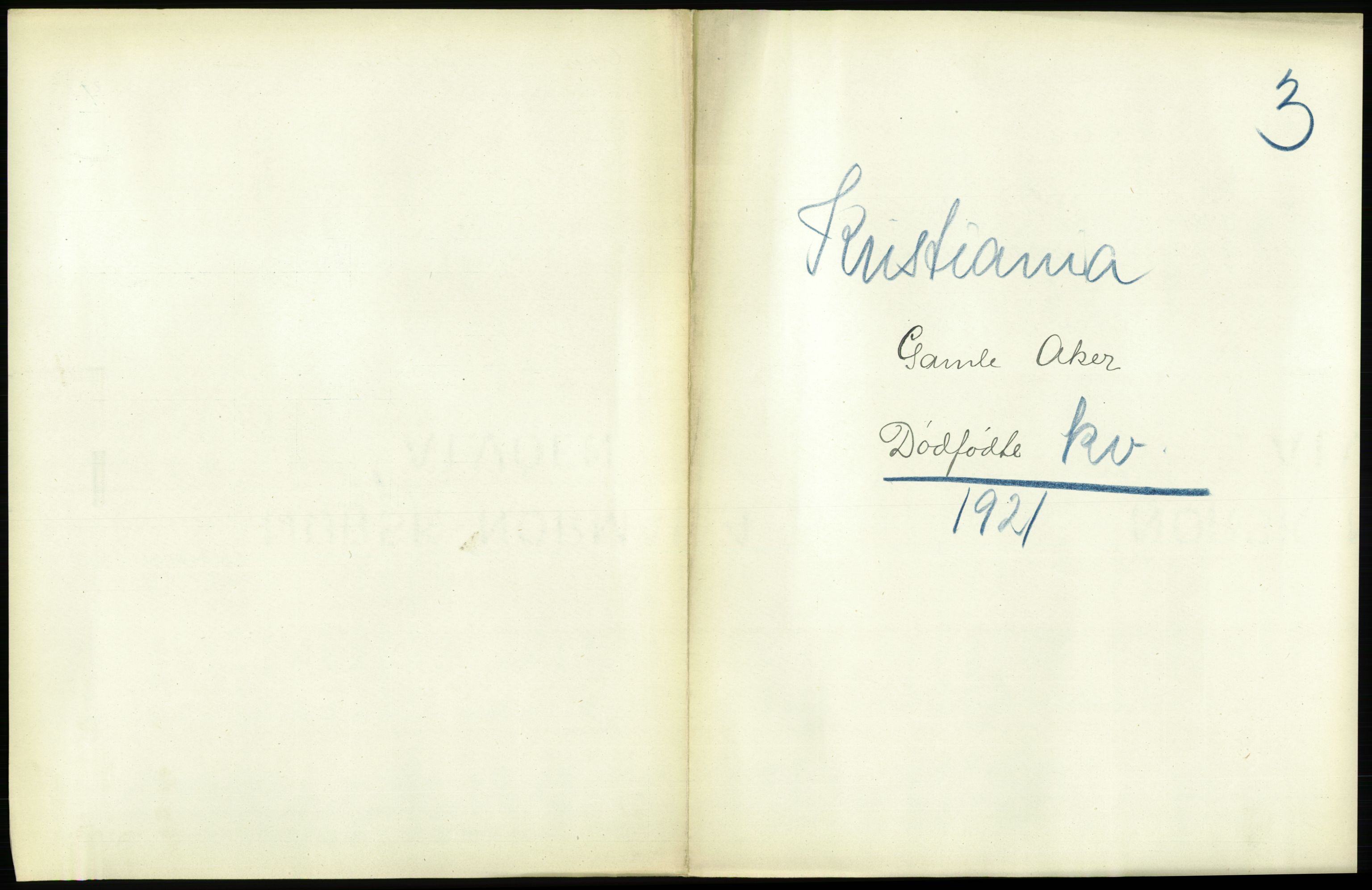 Statistisk sentralbyrå, Sosiodemografiske emner, Befolkning, RA/S-2228/D/Df/Dfc/Dfca/L0013: Kristiania: Døde, dødfødte, 1921, s. 611