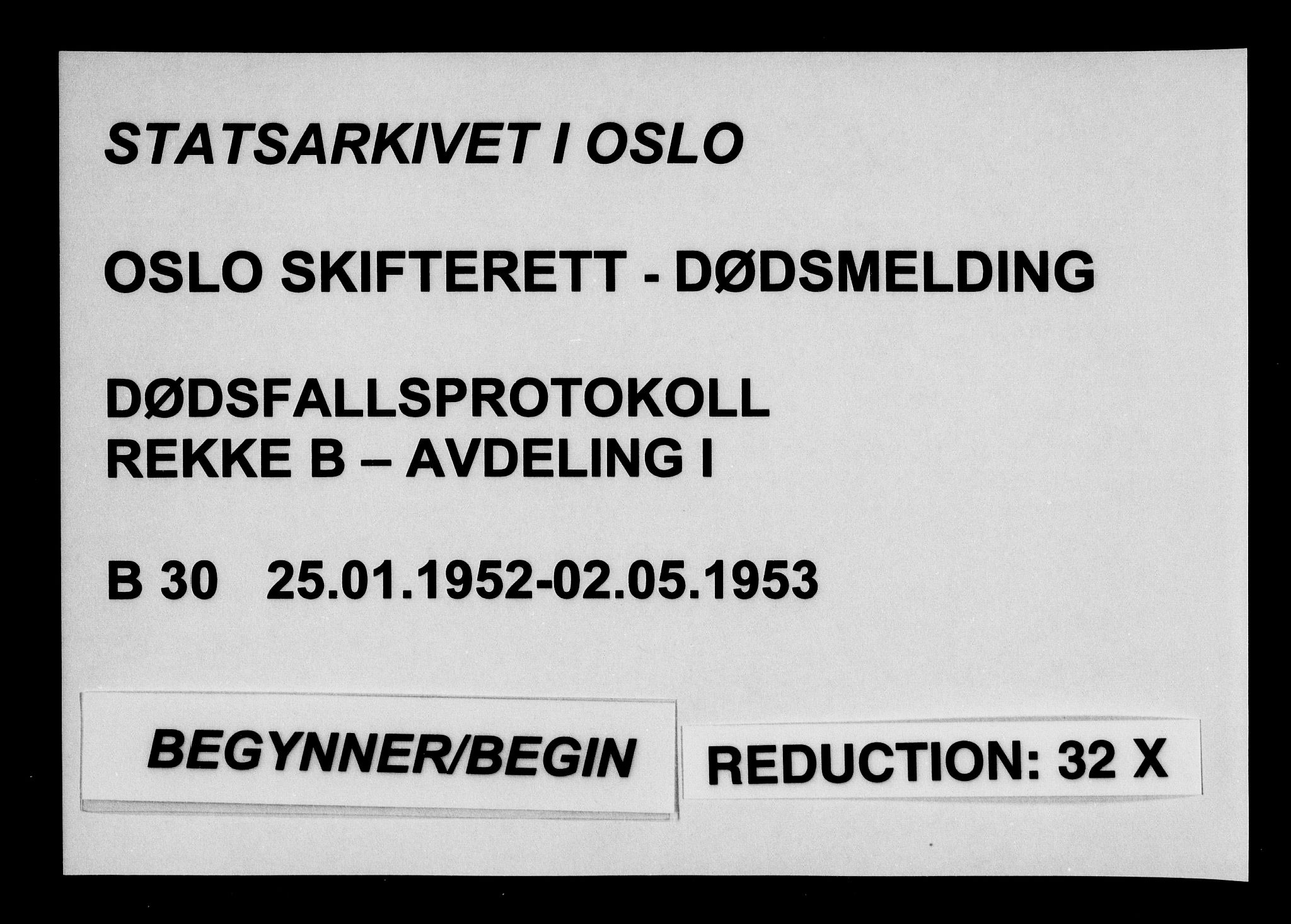 Oslo skifterett, SAO/A-10383/G/Ga/Gab/L0030: Dødsfallsprotokoll - avd. I, 1952-1953