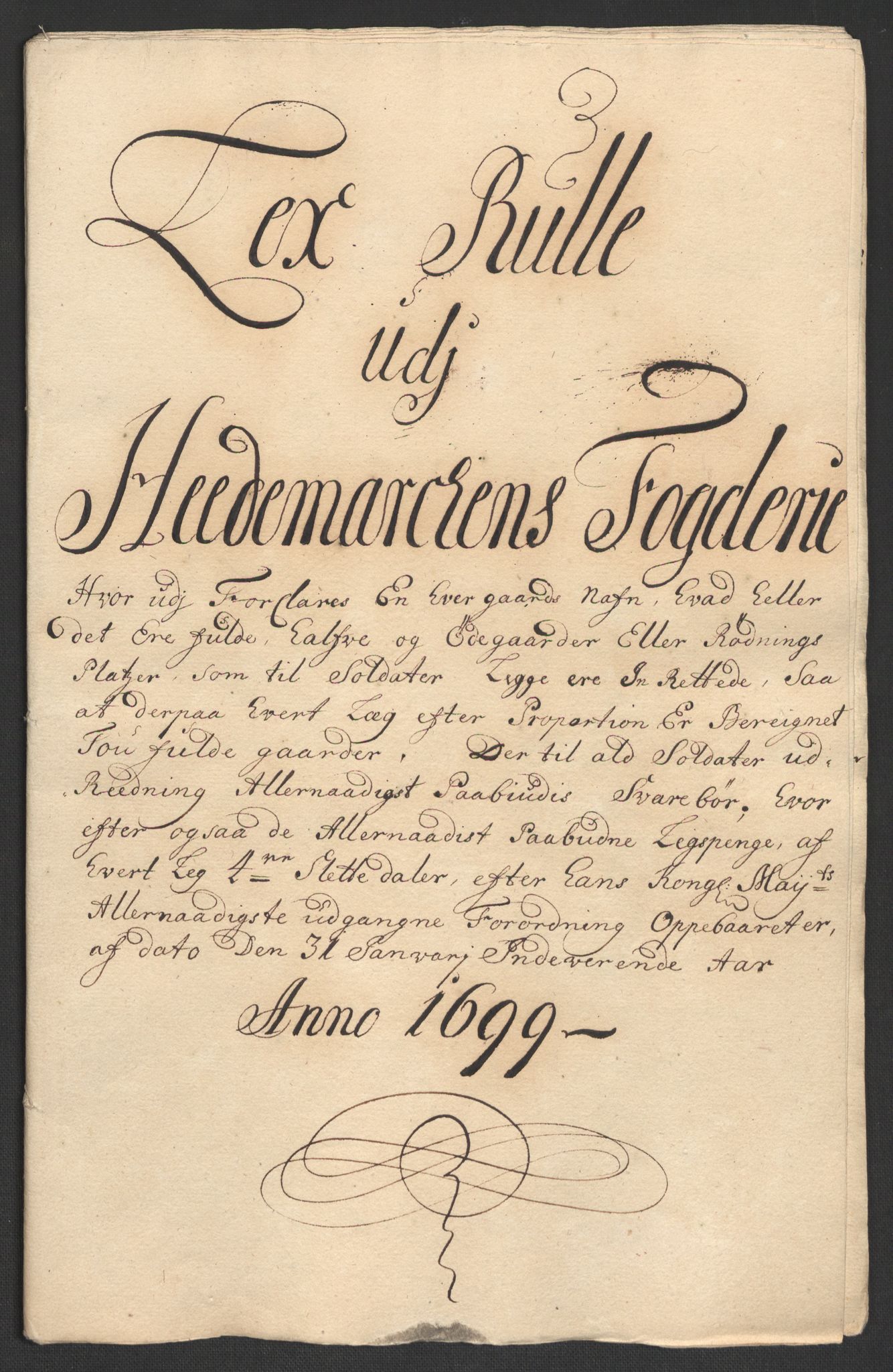 Rentekammeret inntil 1814, Reviderte regnskaper, Fogderegnskap, AV/RA-EA-4092/R16/L1038: Fogderegnskap Hedmark, 1699, s. 74