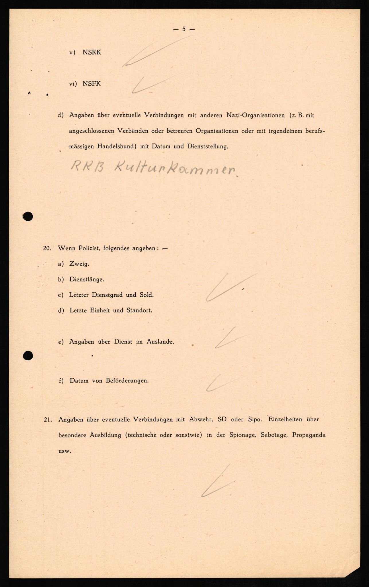 Forsvaret, Forsvarets overkommando II, AV/RA-RAFA-3915/D/Db/L0010: CI Questionaires. Tyske okkupasjonsstyrker i Norge. Tyskere., 1945-1946, s. 8